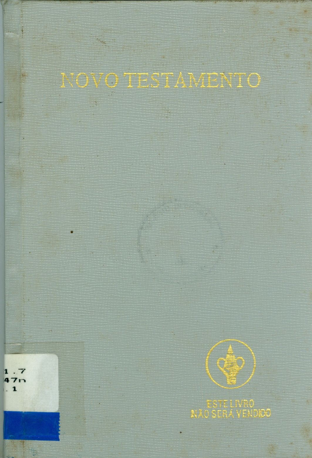 O NOVO TESTAMENTO DE NOSSO SENHOR JESUS CRISTO