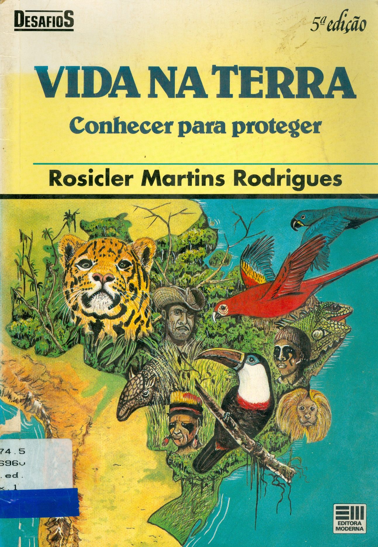 VIDA NA TERRA: CONHECER PARA PROTEGER