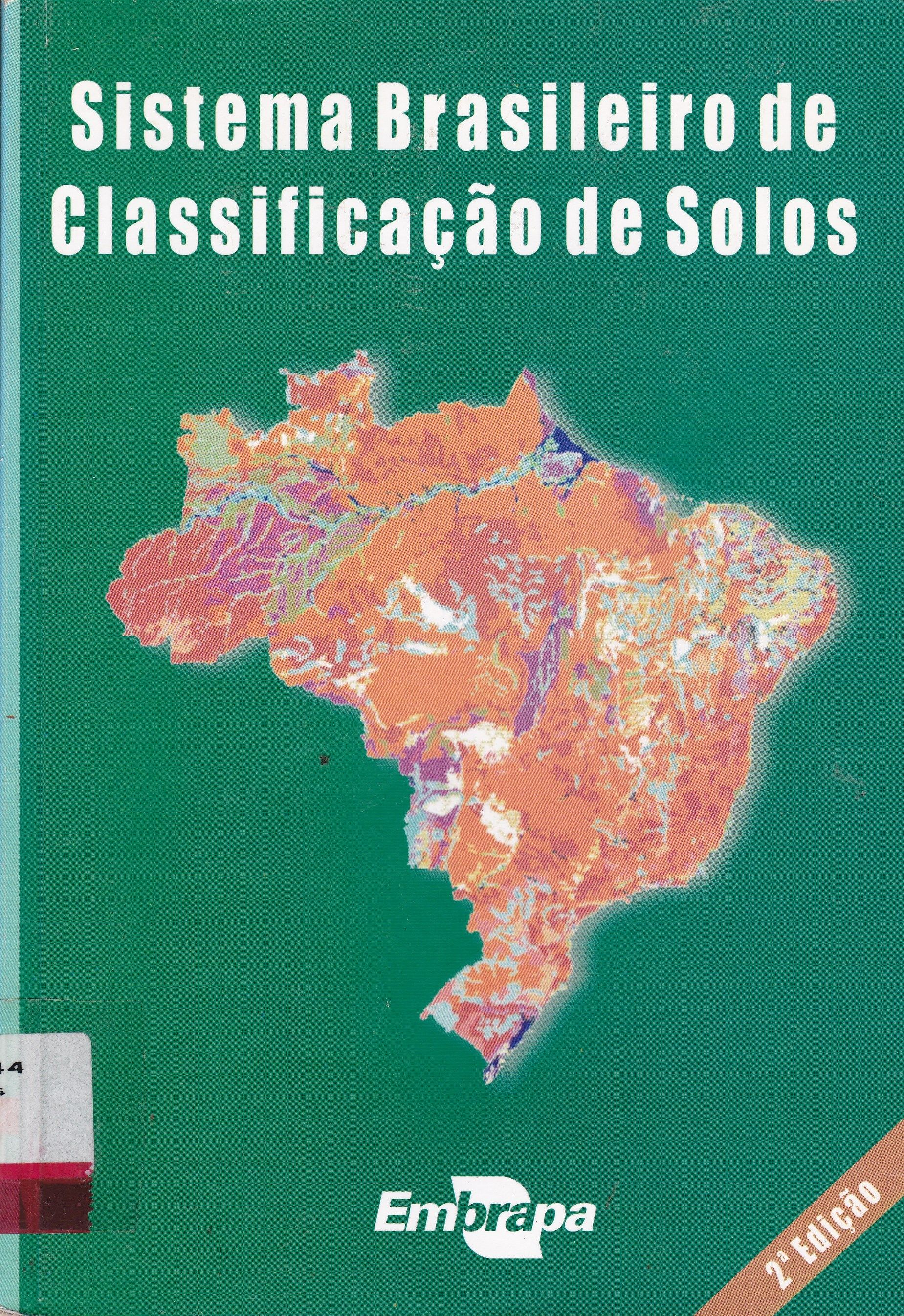 SISTEMA BRASILEIRO DE CLASSIFICAÇÃO DE SOLOS