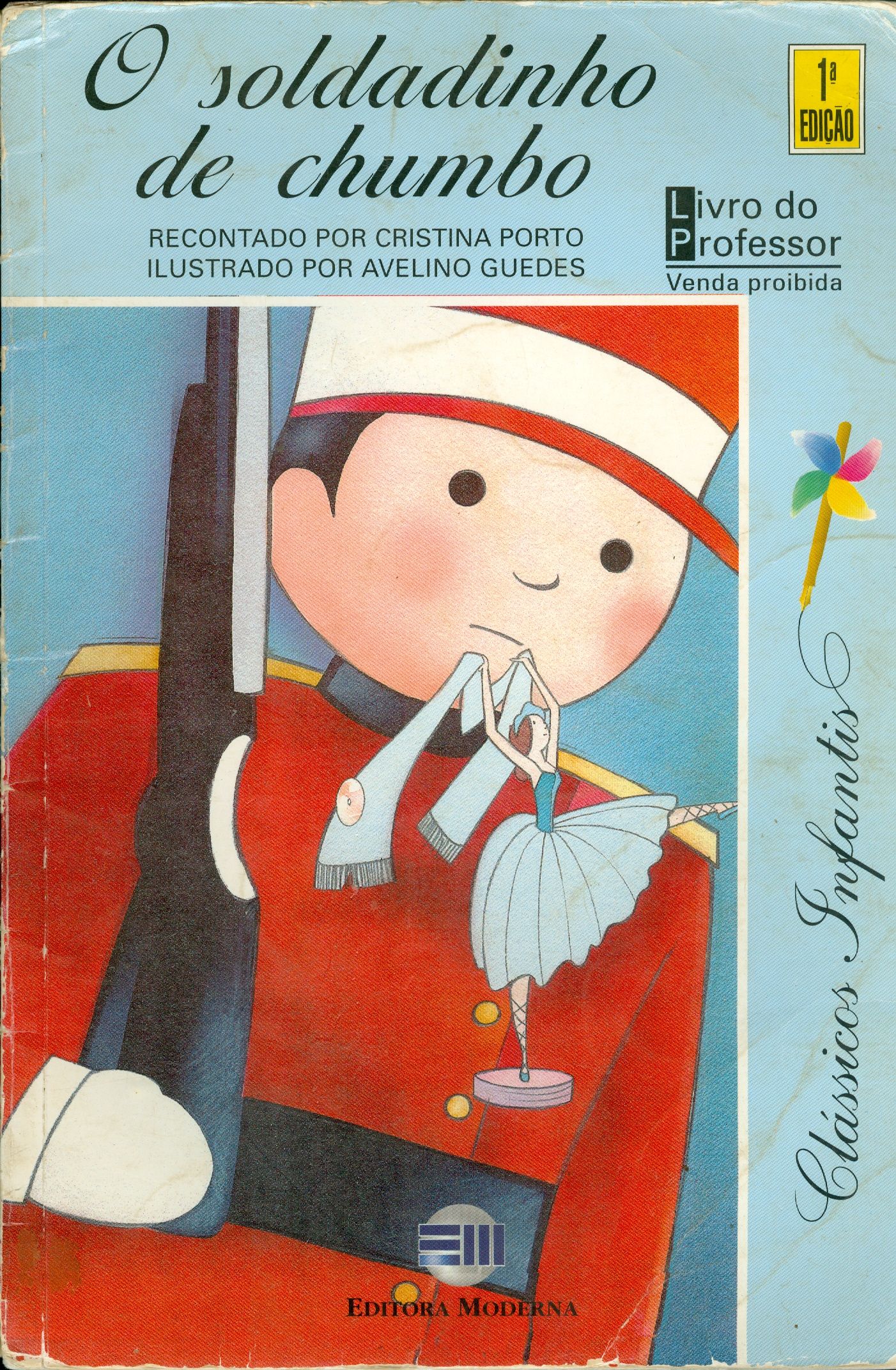 O SOLDADINHO DE CHUMBO - COLEÇÃO