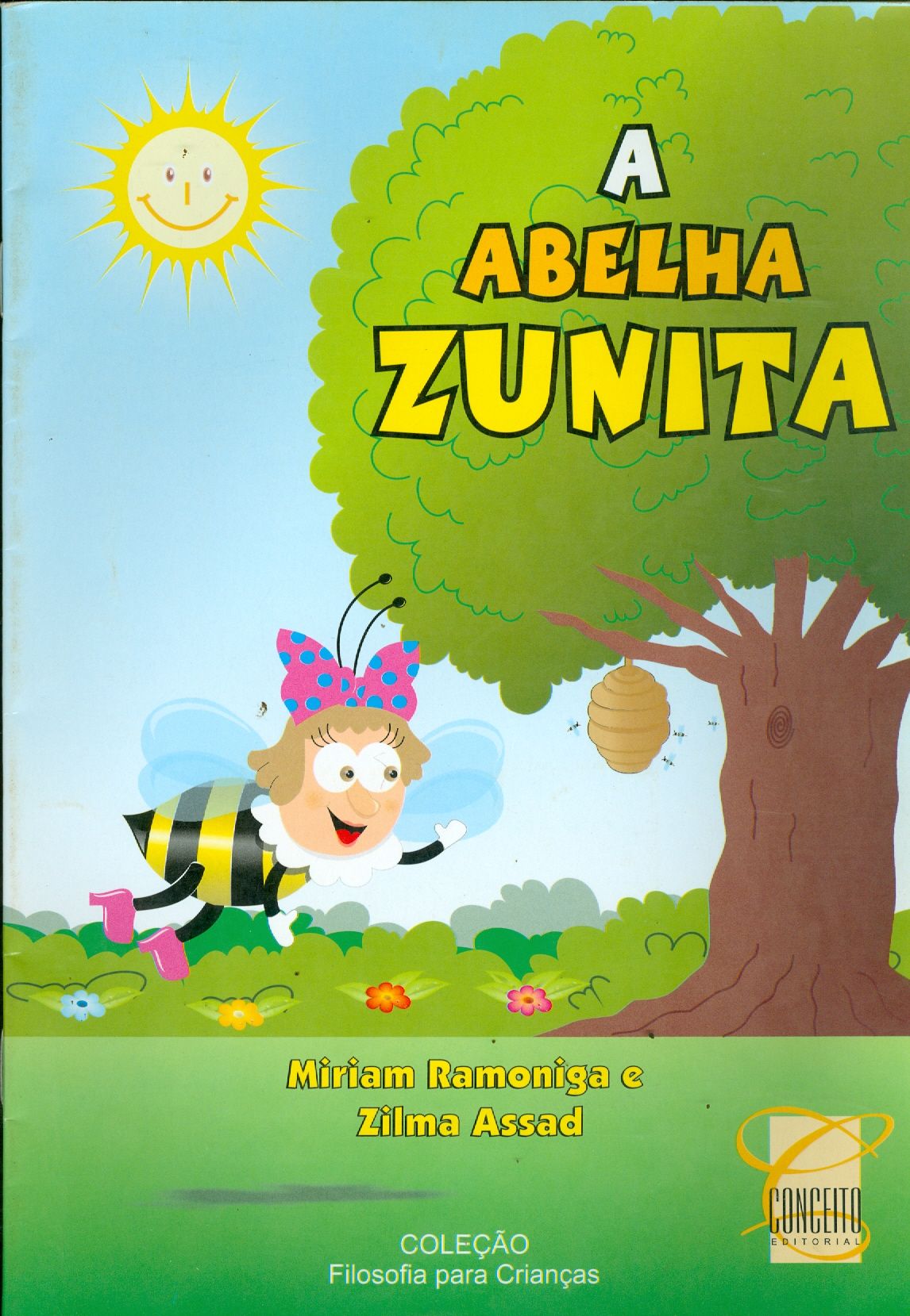 A ABELHA ZUNITA - COLEÇÃO
