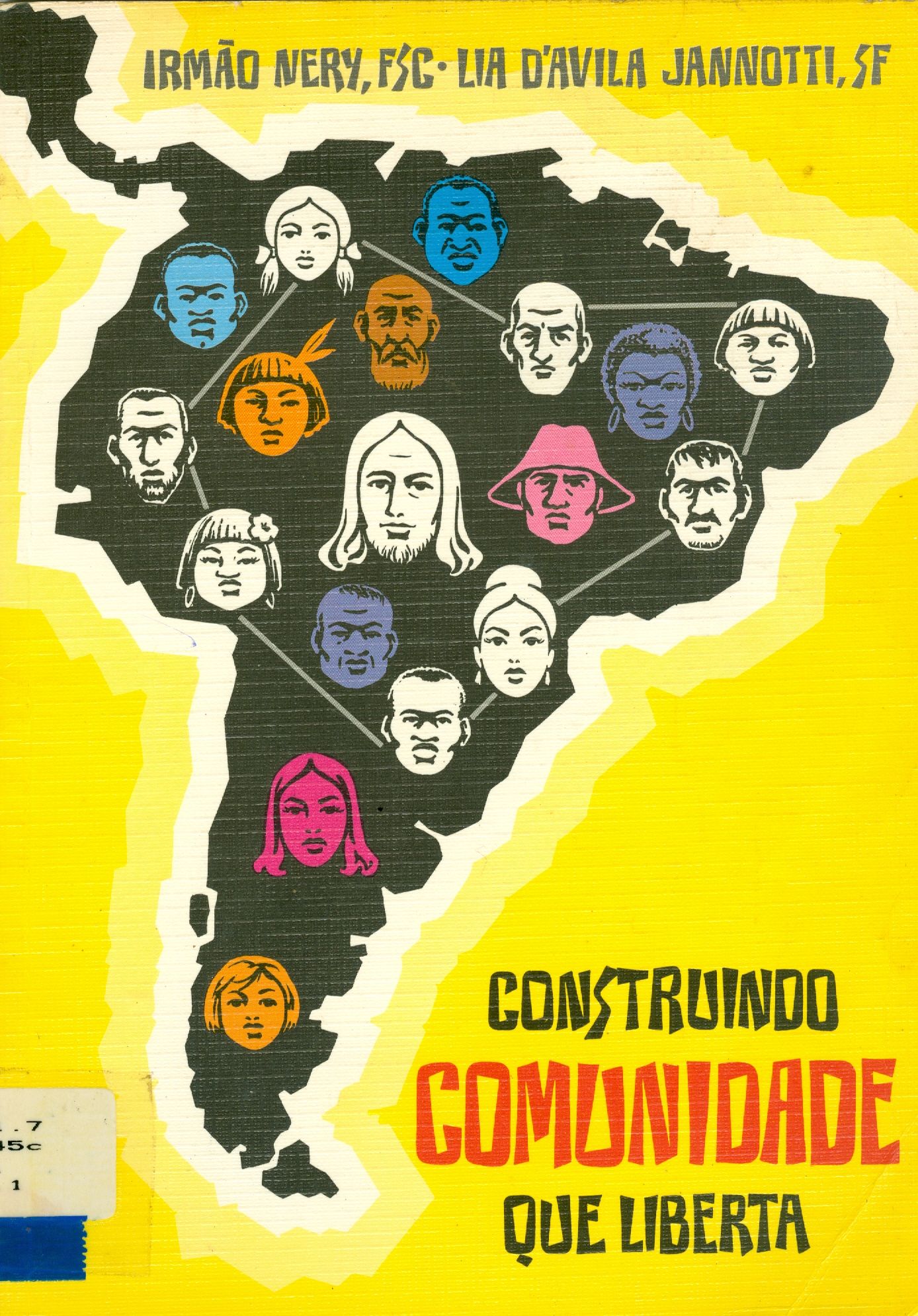 CONSTRUINDO COMUNIDADE QUE LIBERTA 