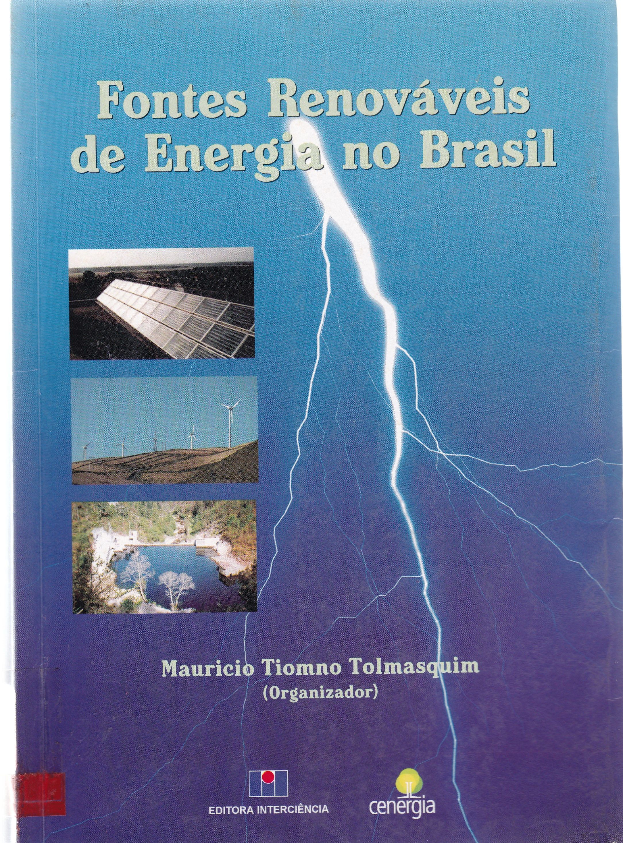 FONTES RENOVÁVEIS DE ENERGIA NO BRASIL