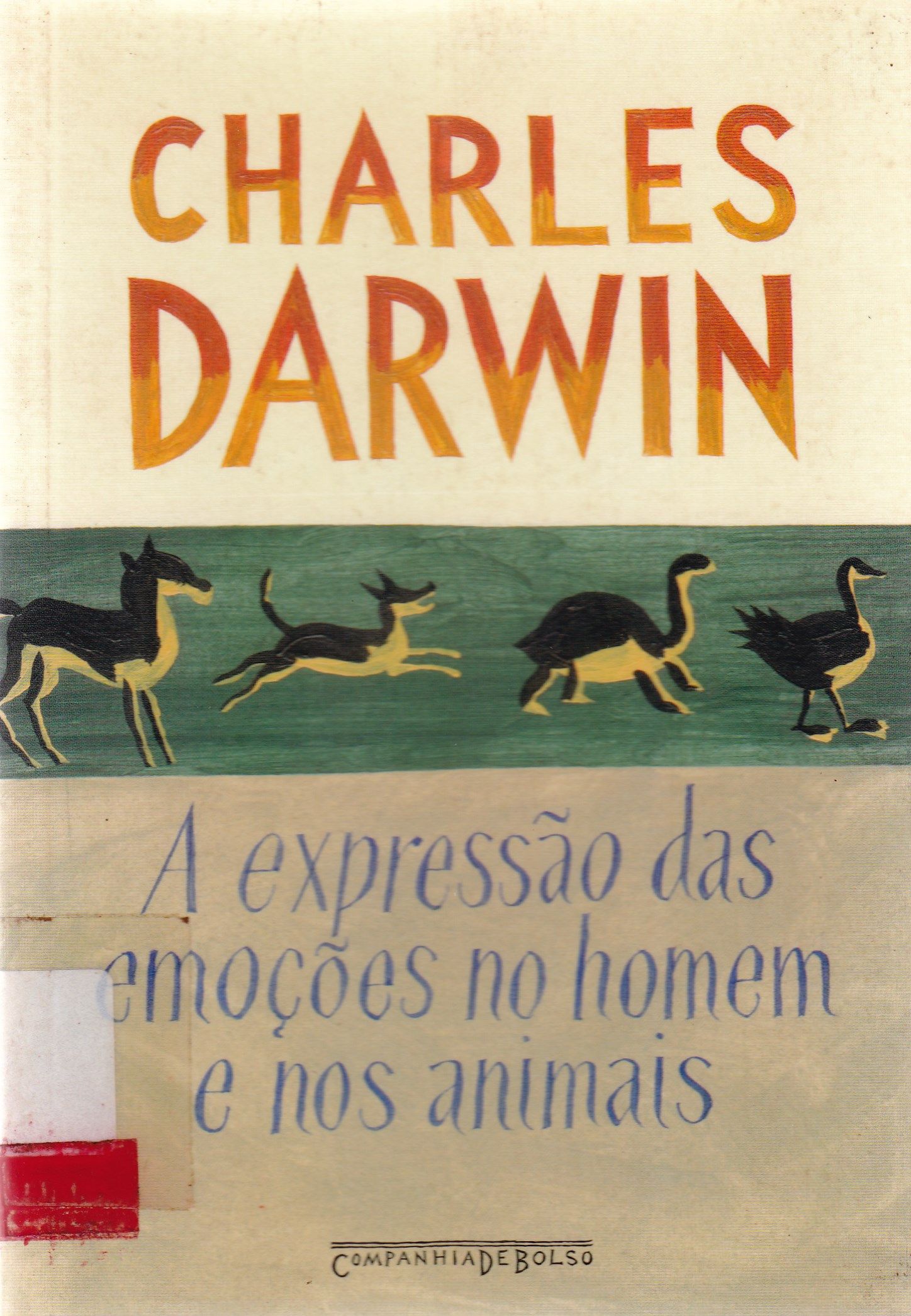 EXPRESSÃO DAS EMOÇÕES NO HOMEM E NOS ANIMAIS