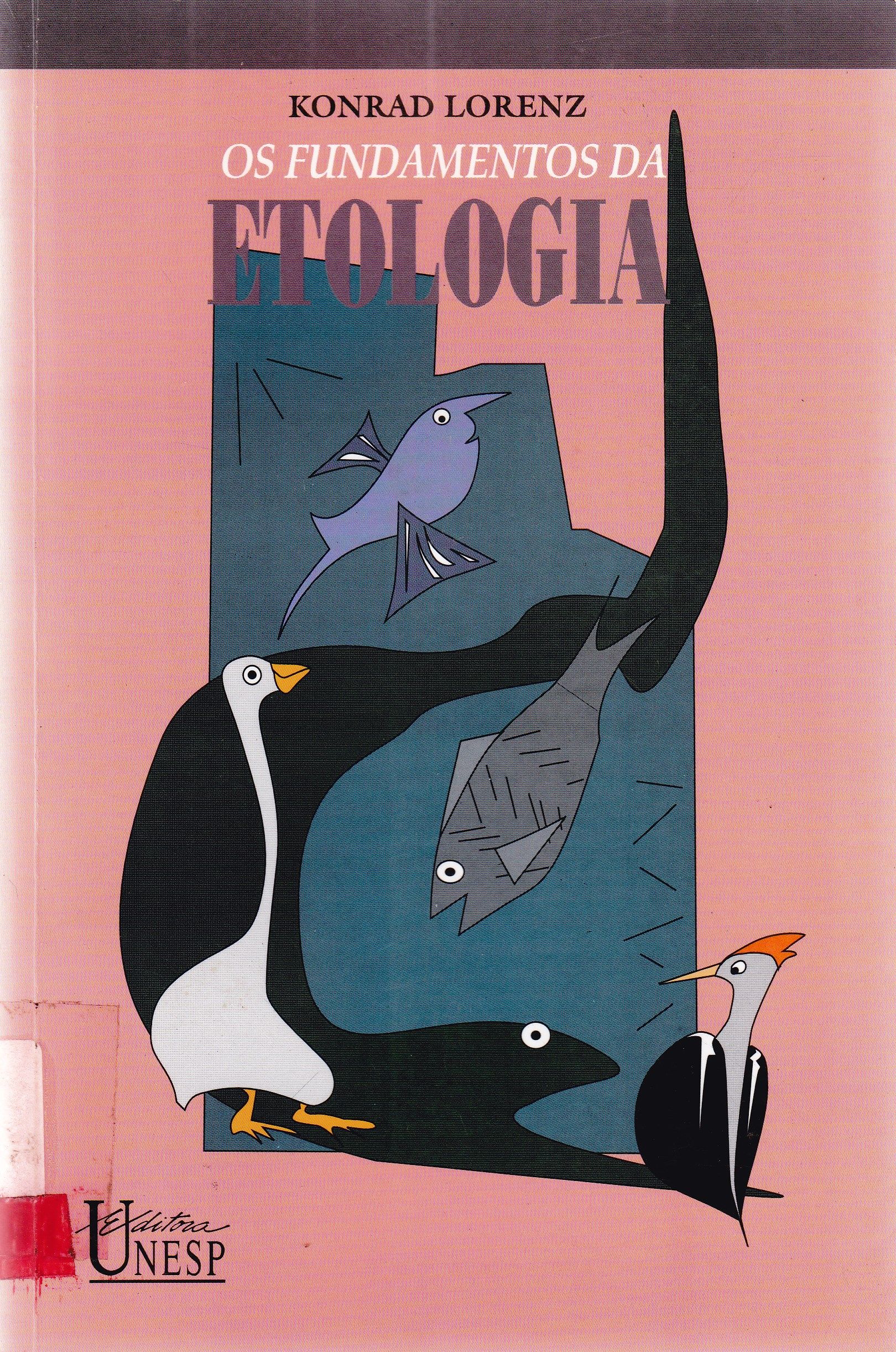 FUNDAMENTOS DA ETOLOGIA, OS