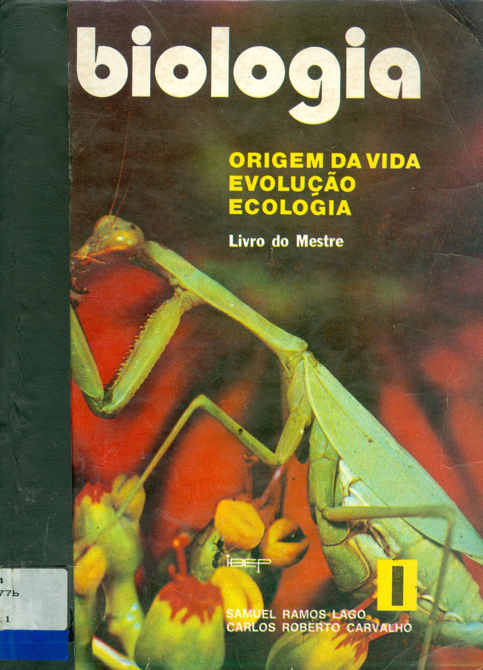 BIOLOGIA: ORIGEM DA VIDA, EVOLUÇÃO, ECOLOGIA