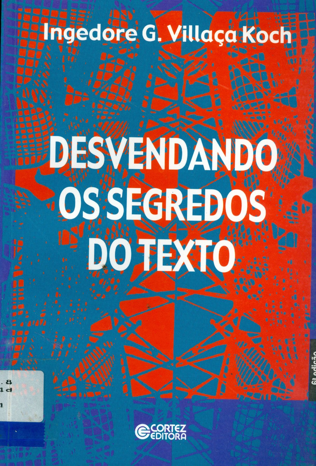 DESVENDANDO OS SEGREDOS DO TEXTO