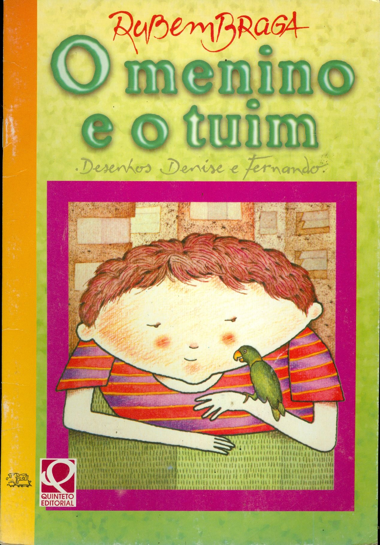 O MENINO E O TUIM