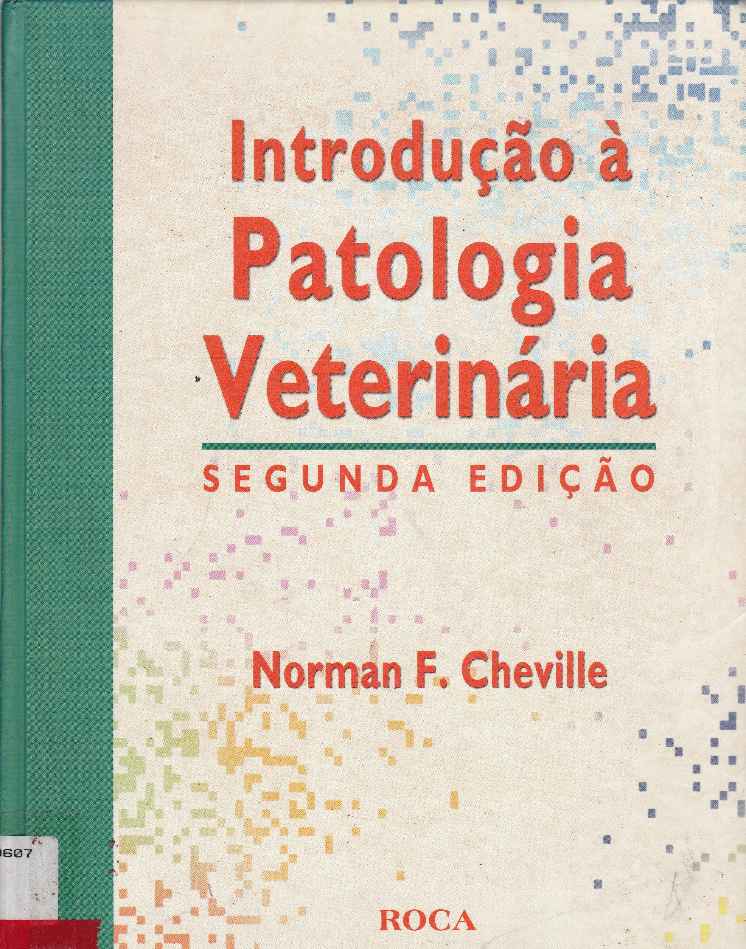 INTRODUÇÃO A PATOLOGIA VETERINÁRIA