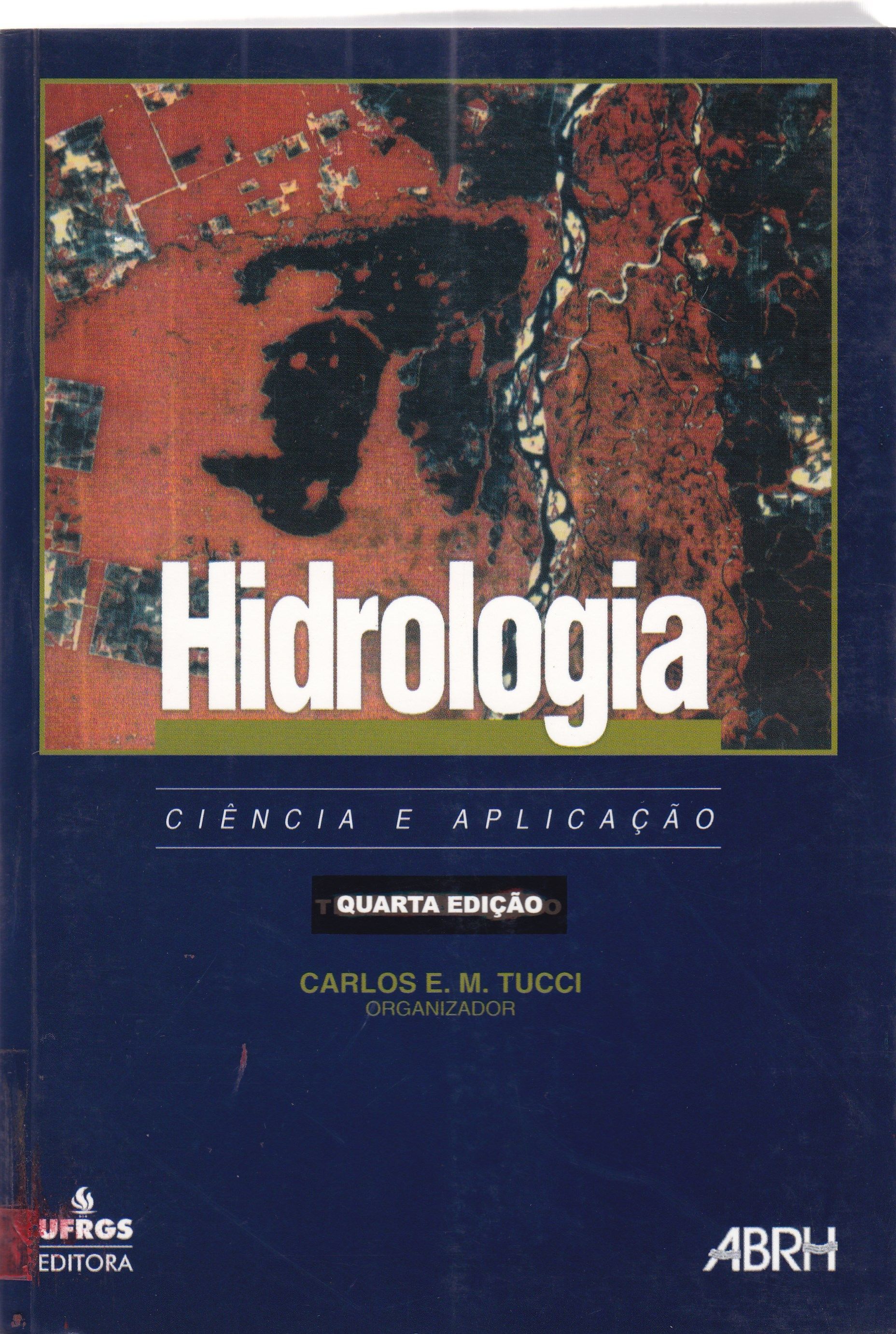 HIDROLOGIA: CIÊNCIA E APLICAÇÃO
