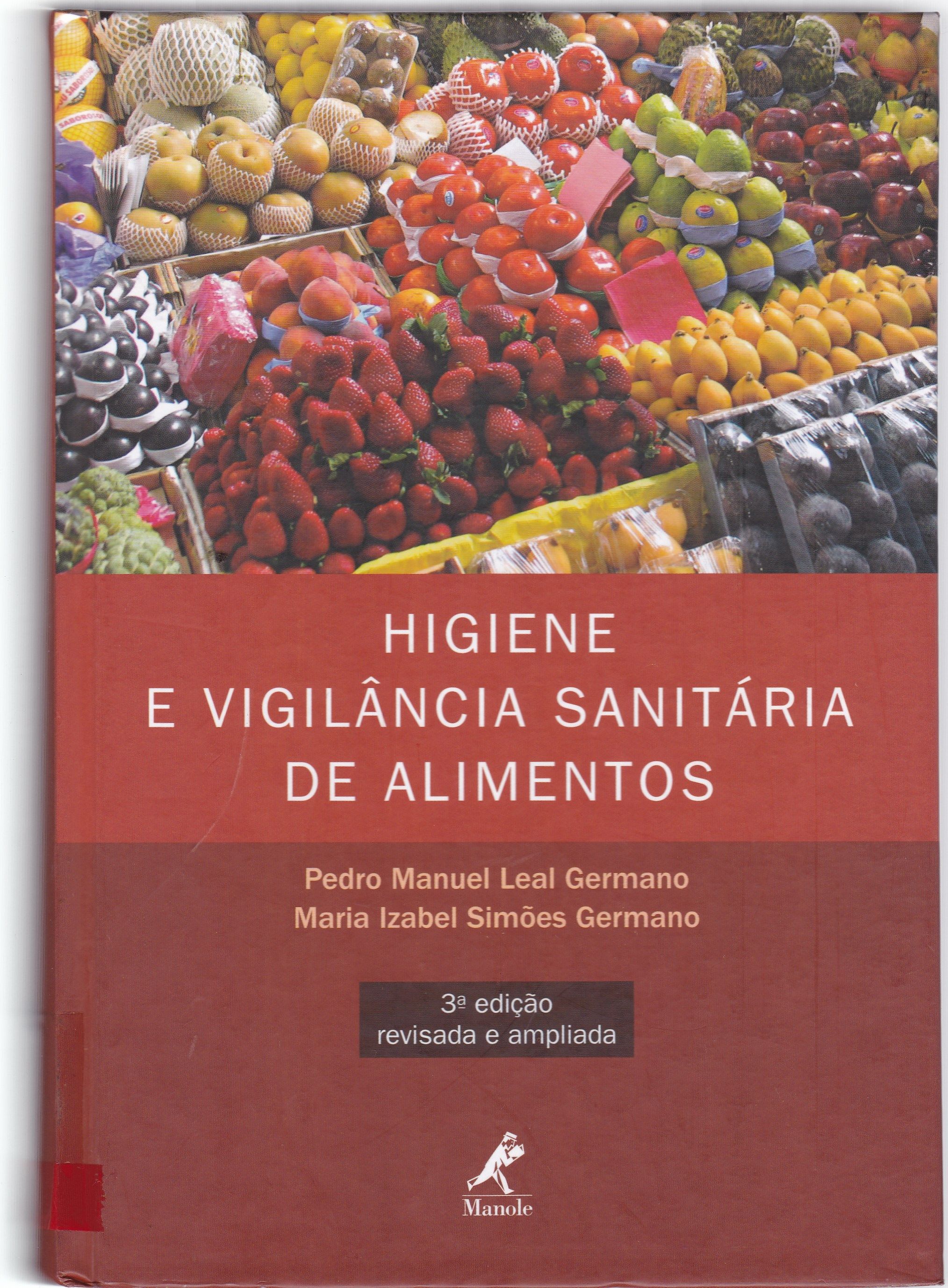 HIGIENE E VIGILÂNCIA SANITÁRIA DE ALIMENTOS