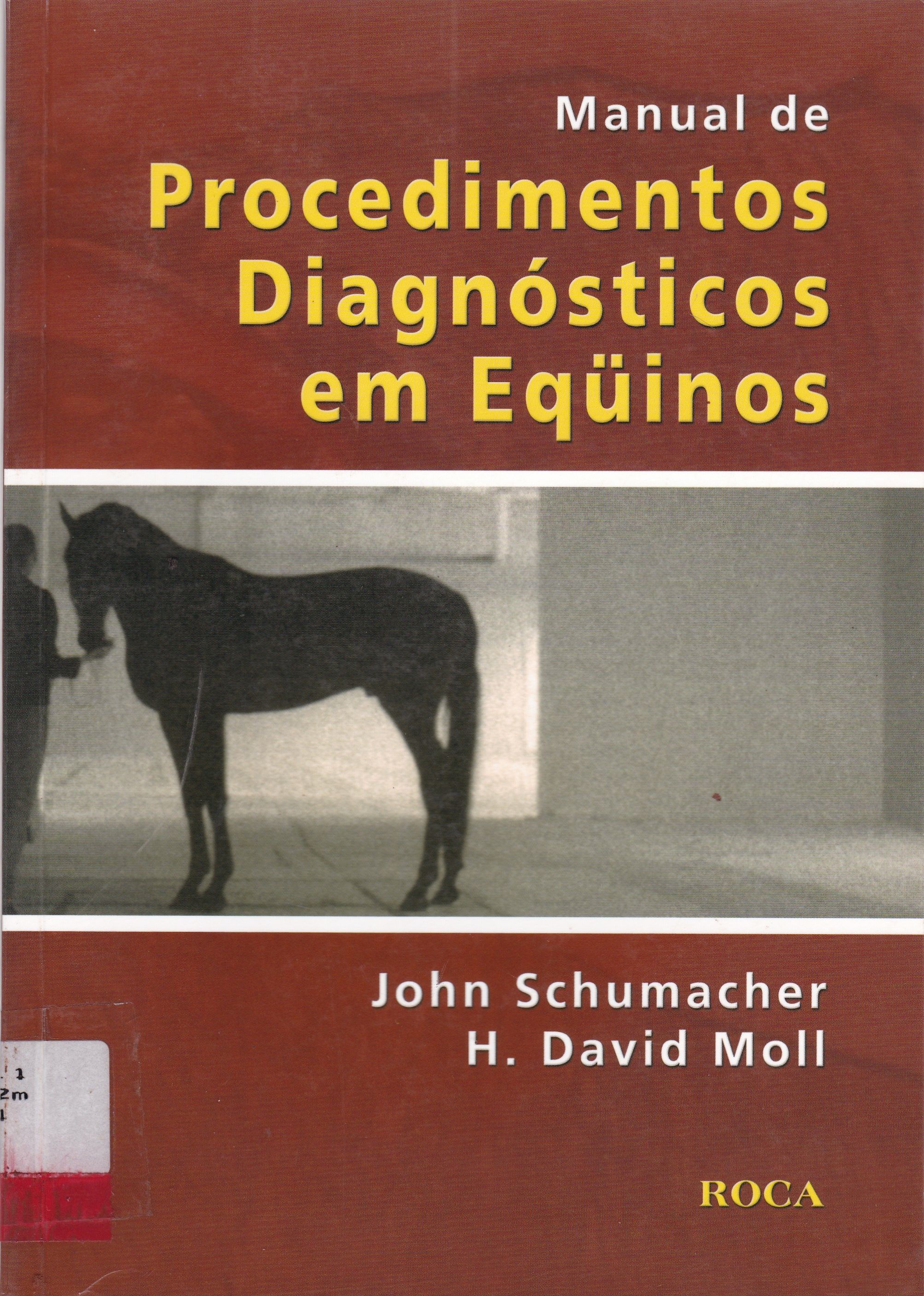 MANUAL DE PROCEDIMENTOS DIAGNÓSTICOS EM EQÜINOS