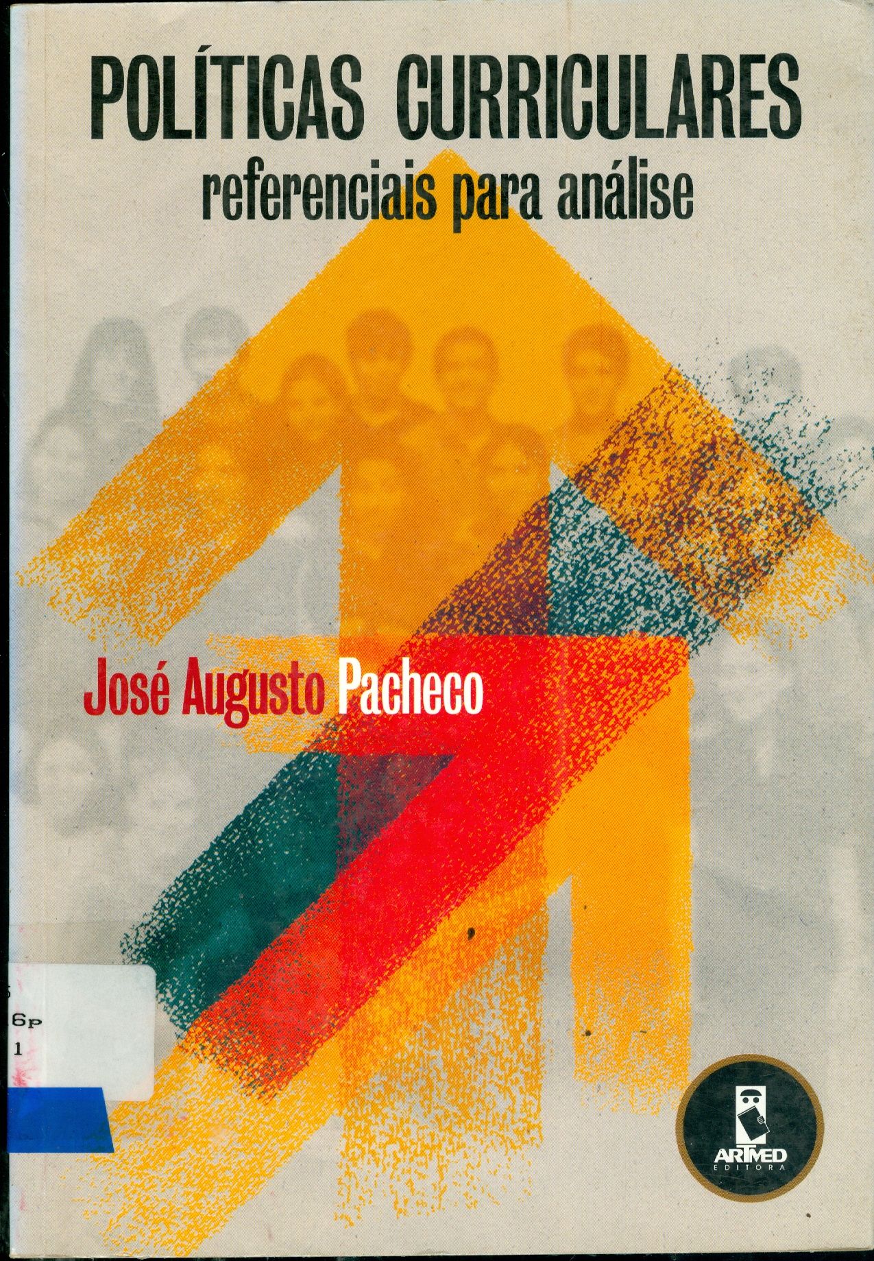 POLÍTICAS CURRICULARES: REFERENCIAIS PARA ANÁLISE