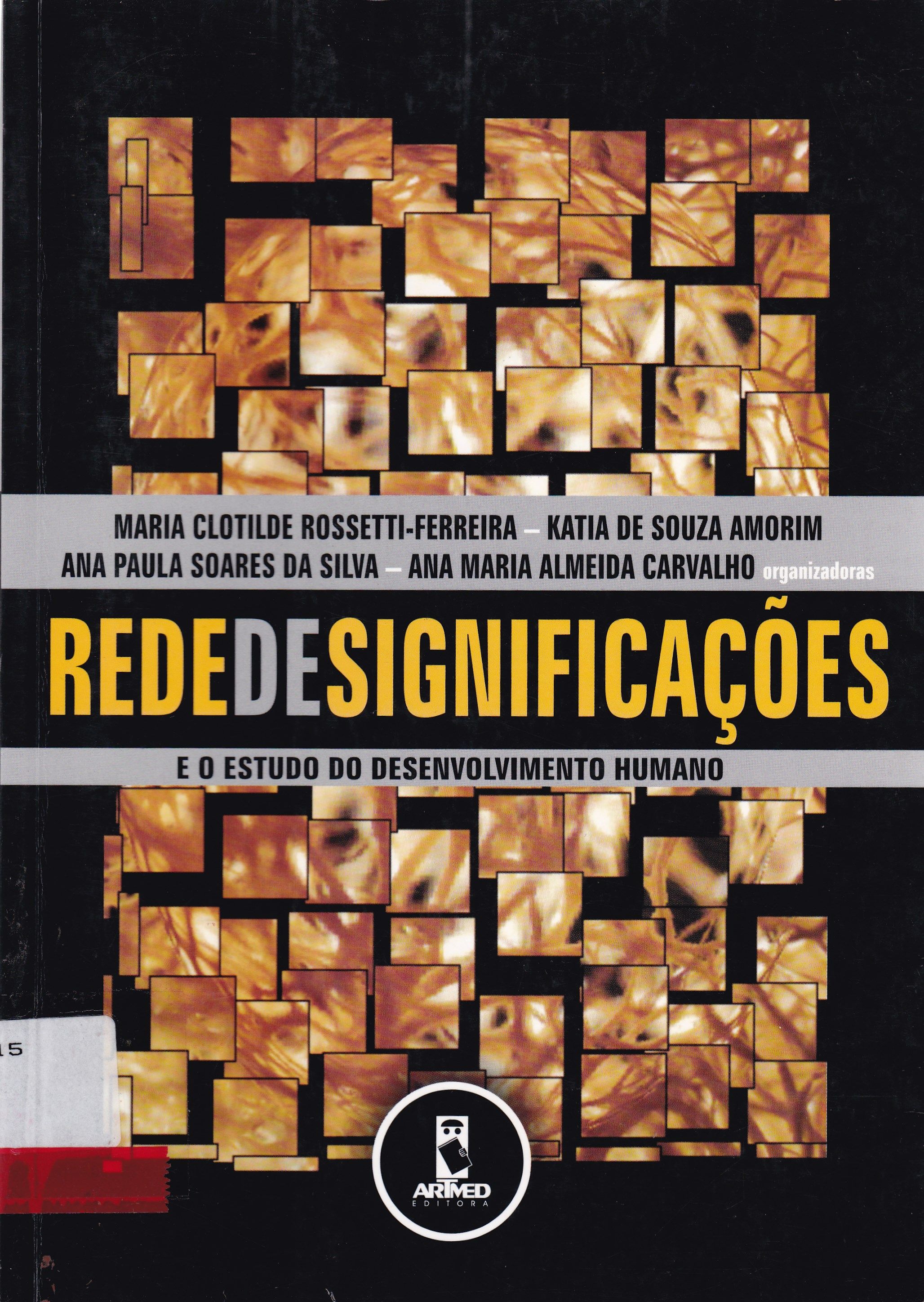 REDE DE SIGNIFICAÇÕES E O ESTUDO DO DESENVOLVIMENTO HUMANO