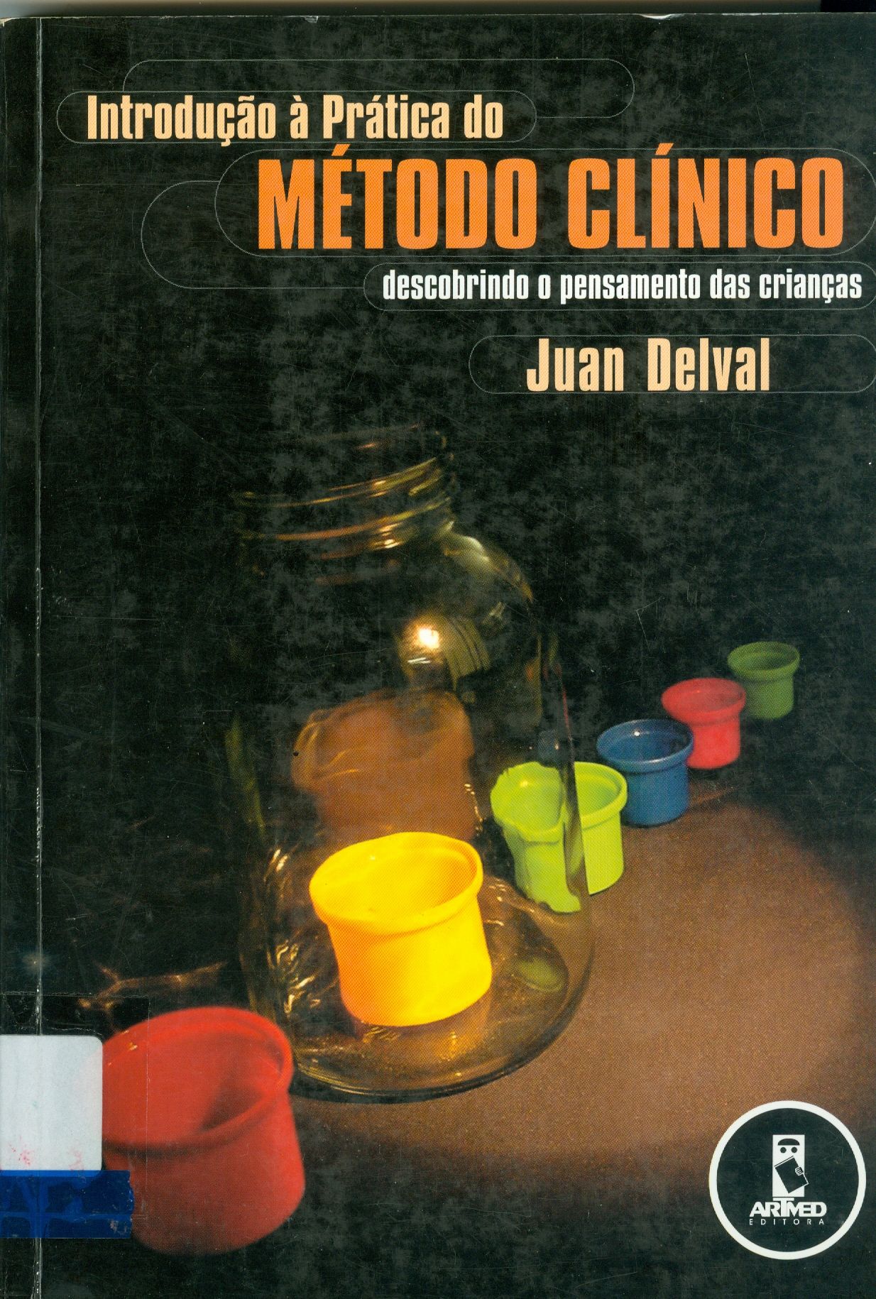 INTRODUÇÃO À PRÁTICA DO MÉTODO 