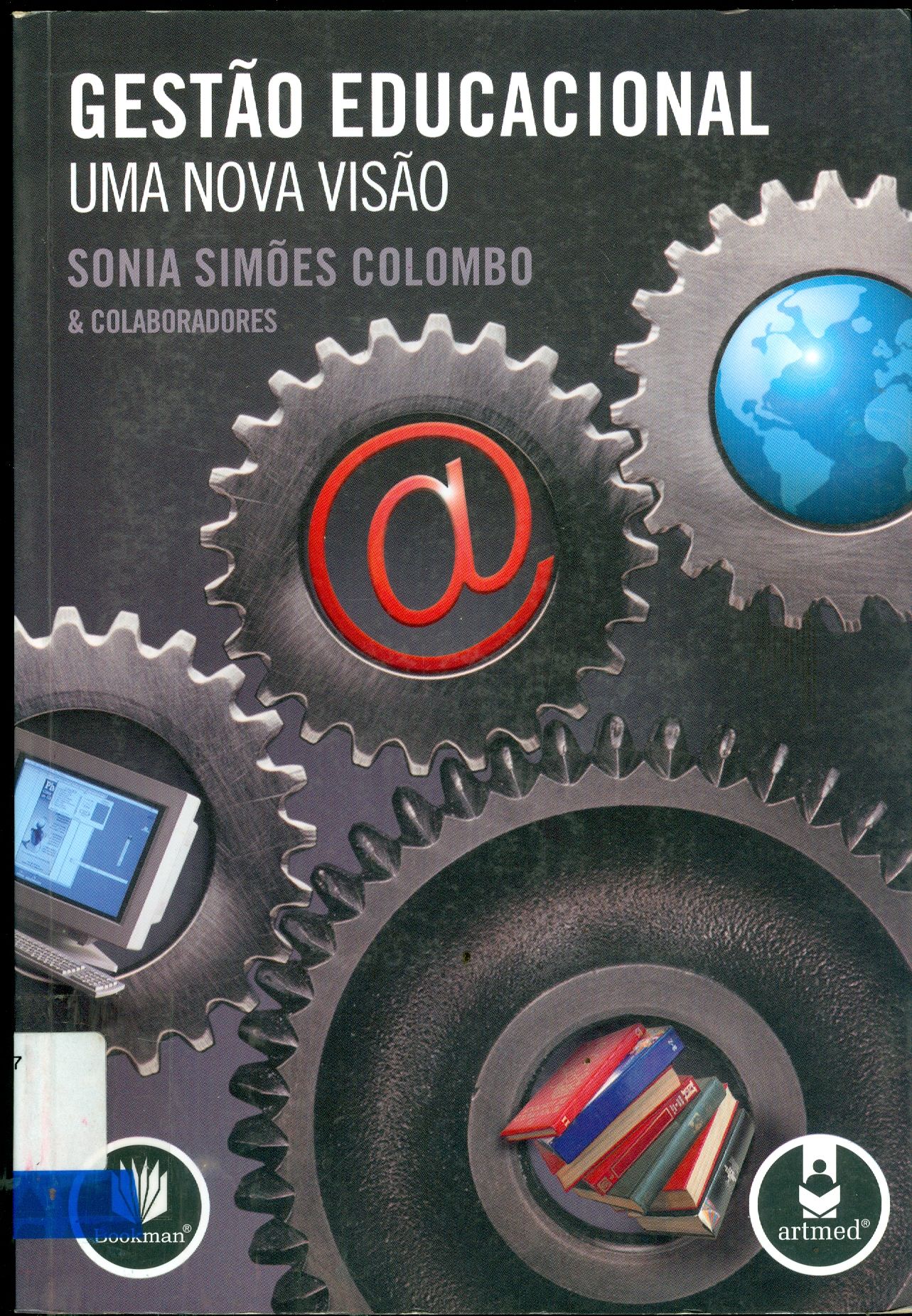 GESTÃO EDUCACIONAL: UMA NOVA VISÃO