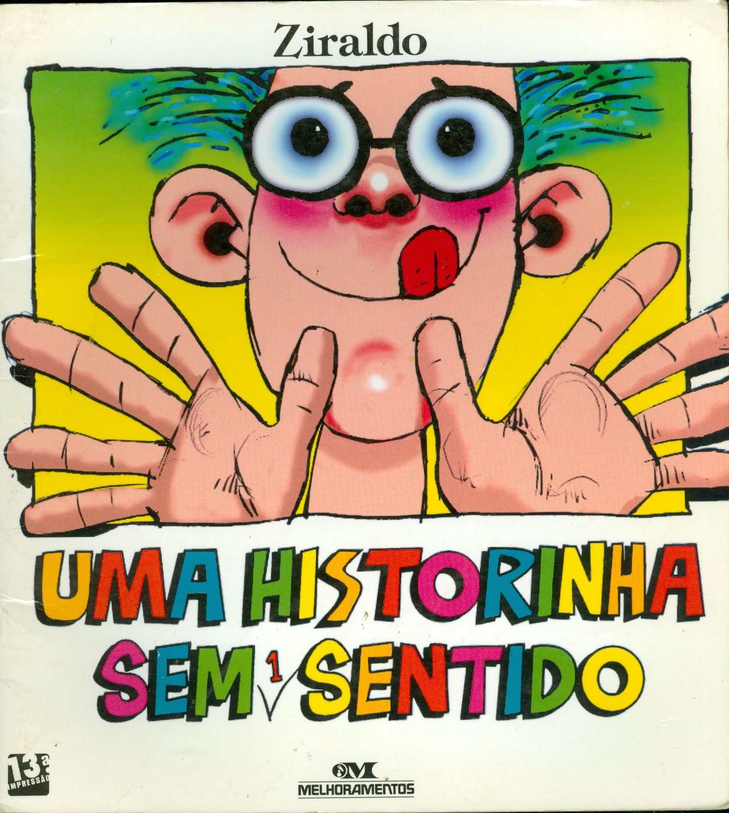 UMA HISTÓRINHA SEM 1 SENTIDO