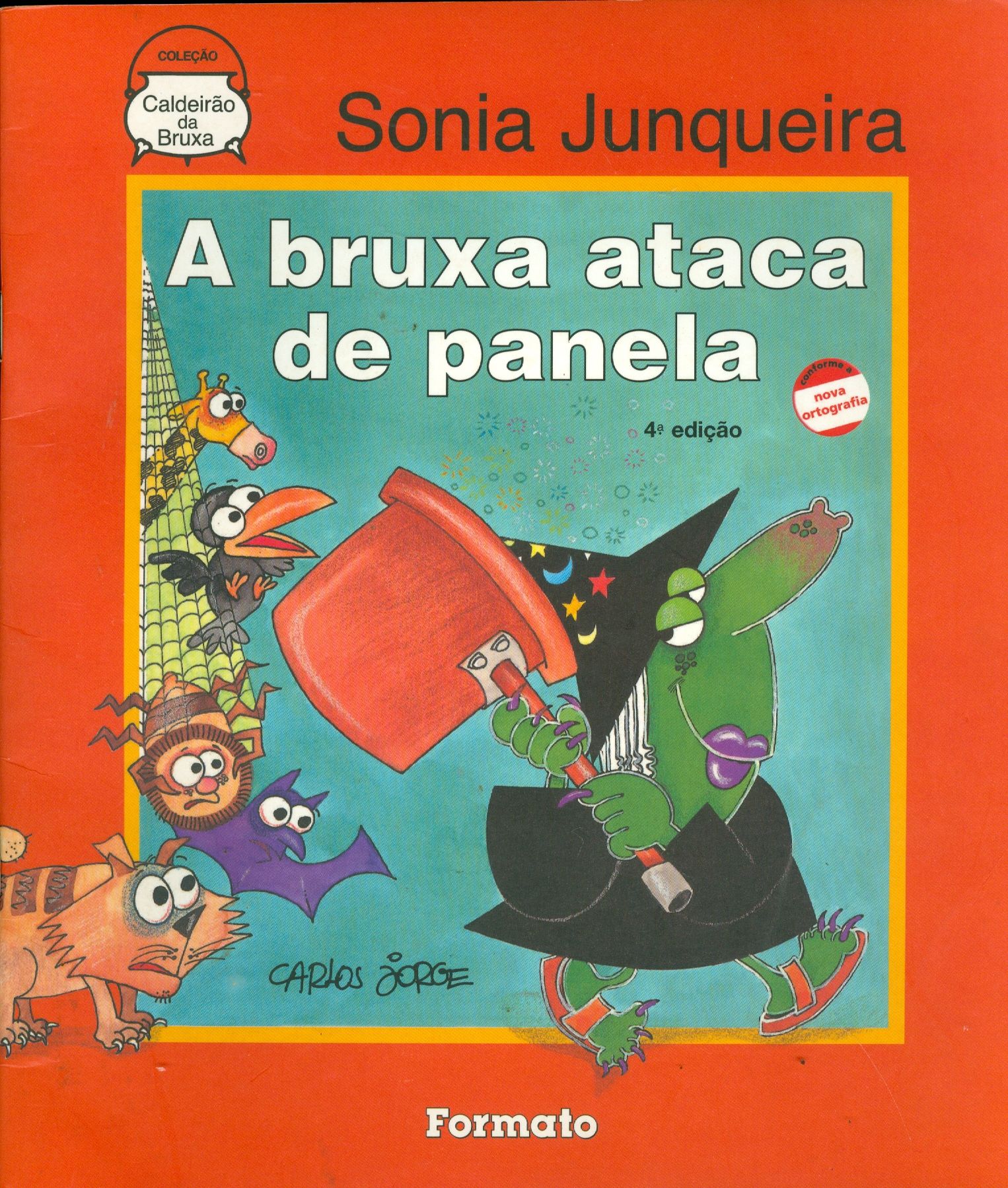 BRUXA ATACA DE PANELA, A - COLEÇÃO