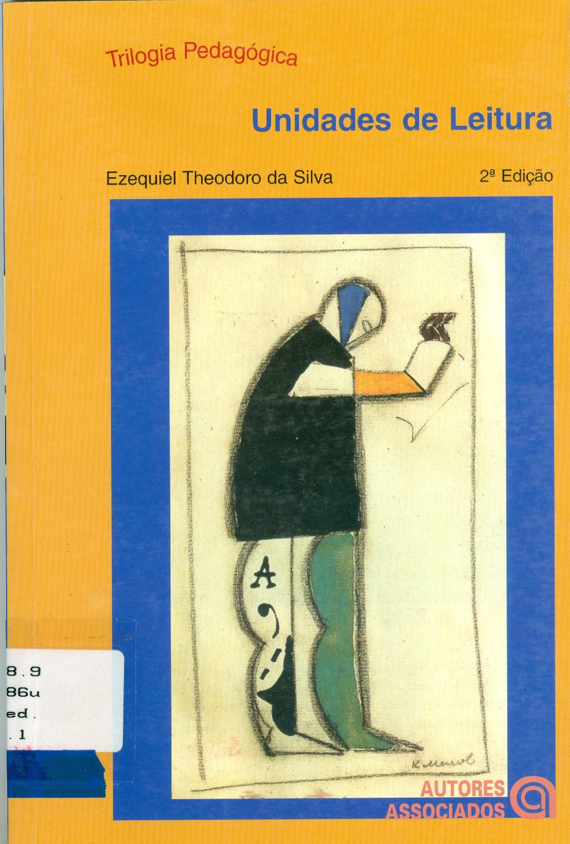 UNIDADES DE LEITURA: TRILOGIA PEDAGÓGICA