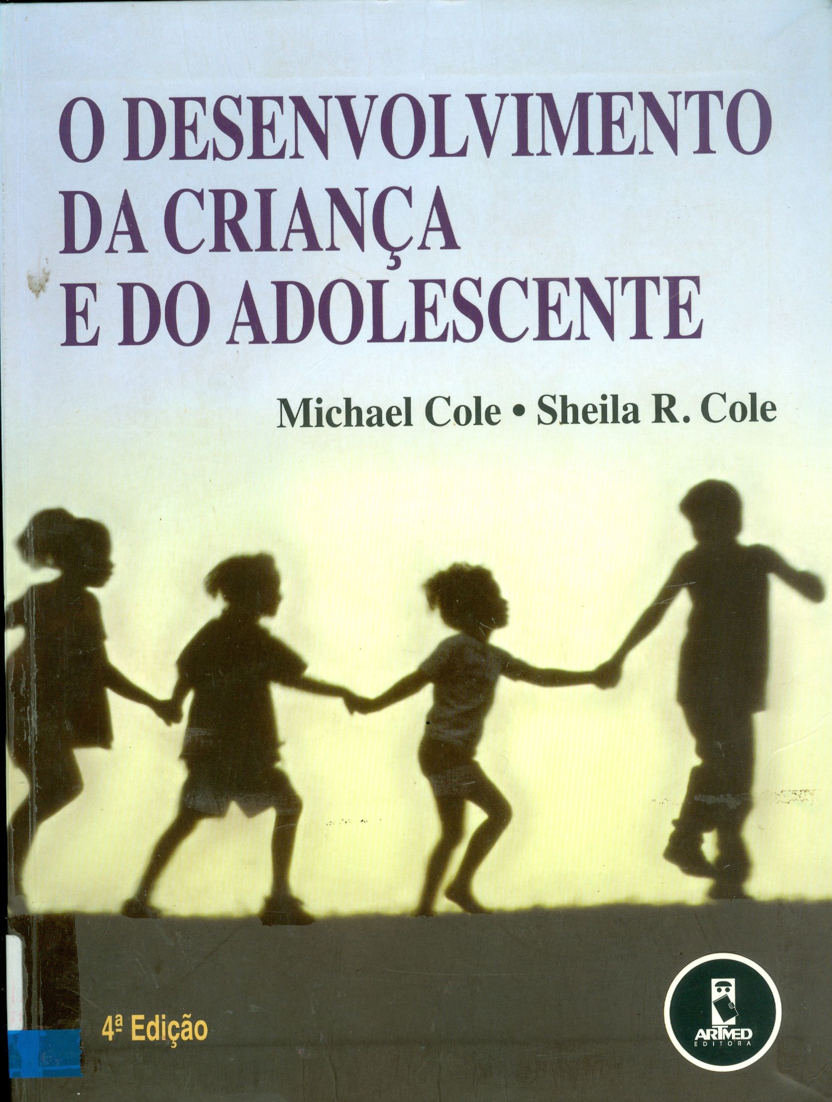 DESENVOLVIMENTO DA CRIANÇA E DO ADOLESCENTE, O 