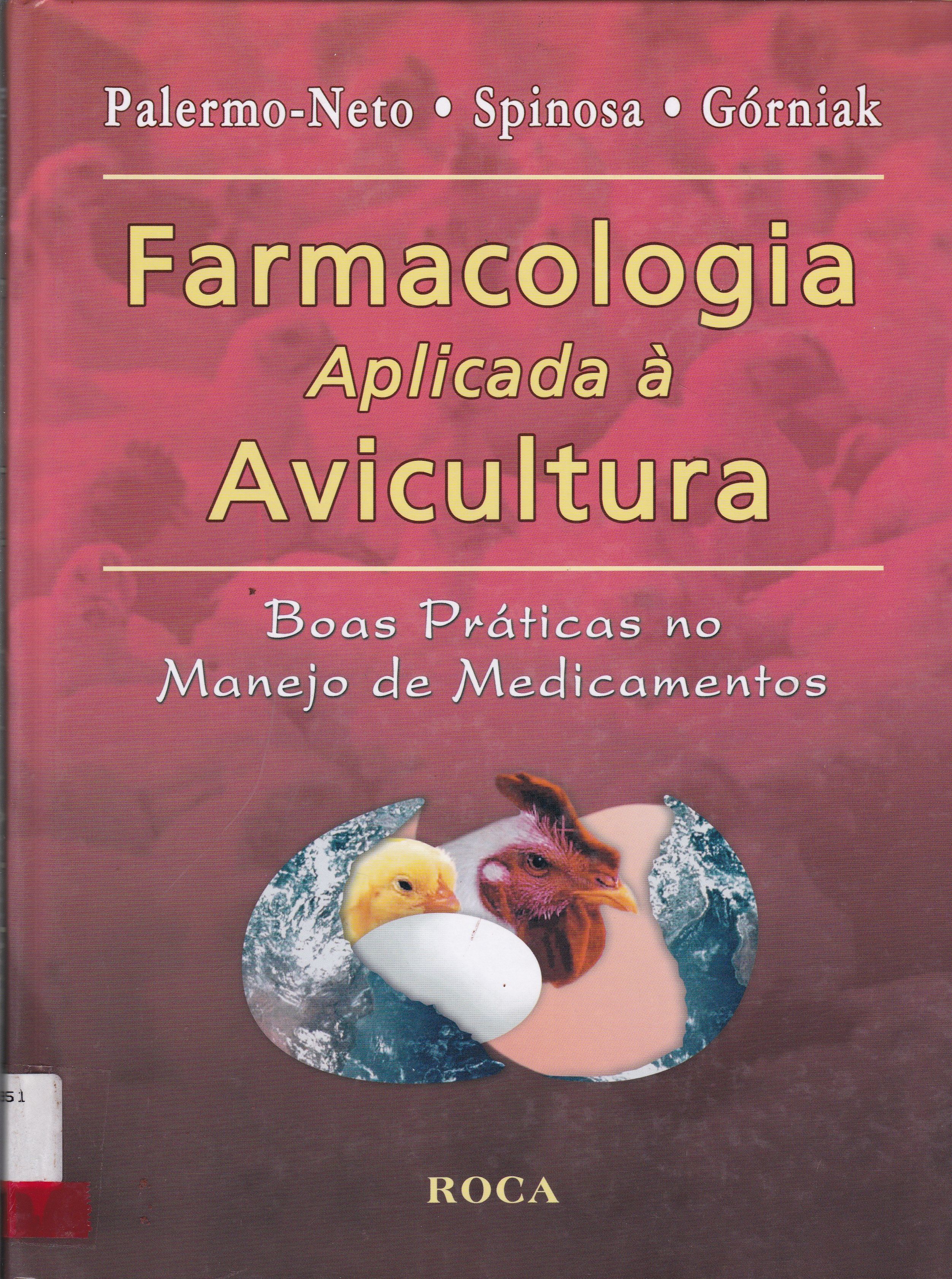 FARMACOLOGIA APLICADA À AVICULTURA