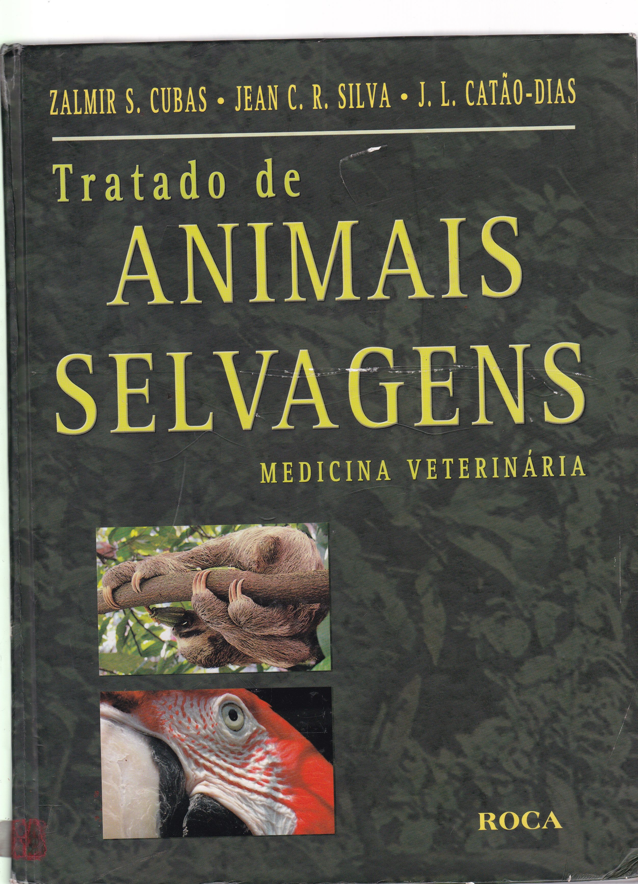 TRATADO DE ANIMAIS SELVAGENS - MEDICINA VETERINÁRIA
