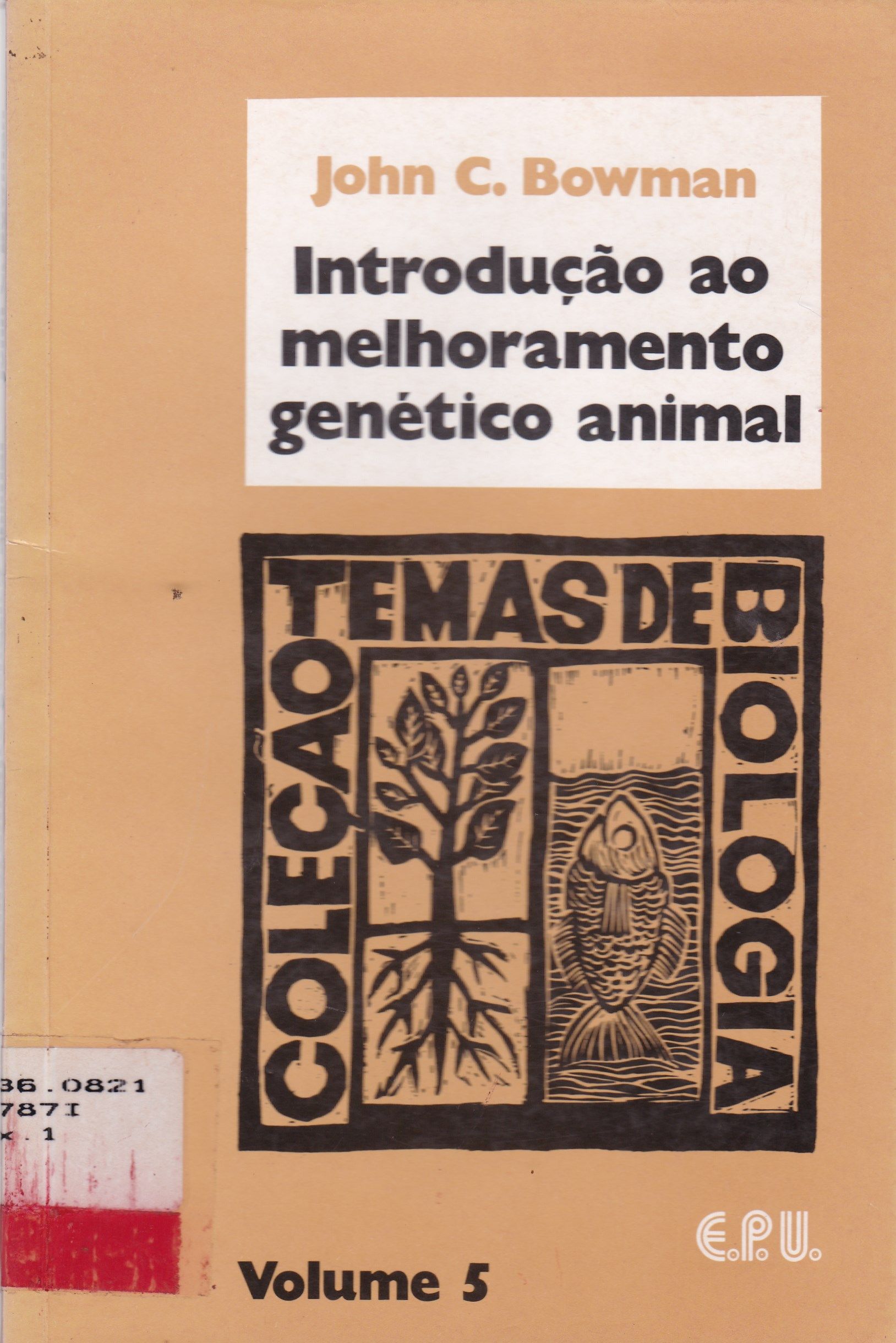 INTRODUÇÃO AO MELHORAMENTO GENÉTICO ANIMAL