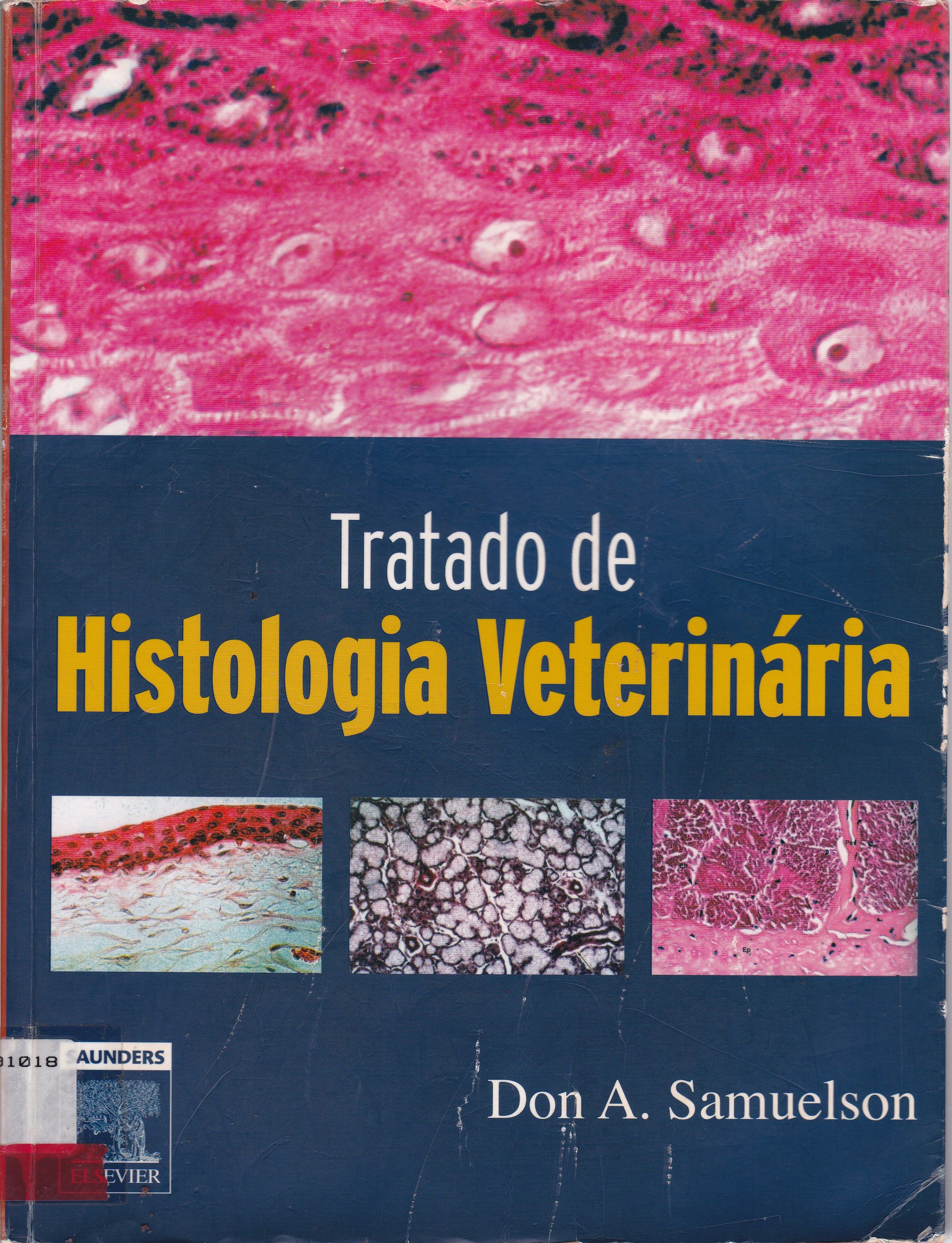 TRATADO DE HISTOLOGIA VETERINÁRIA