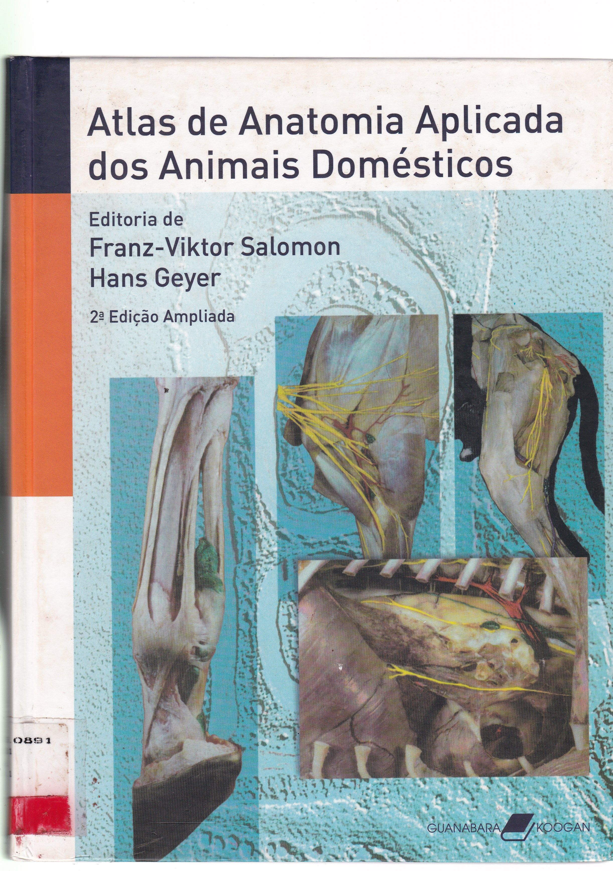 ATLAS DE ANATOMIA APLICADA DOS ANIMAIS DOMÉSTICOS