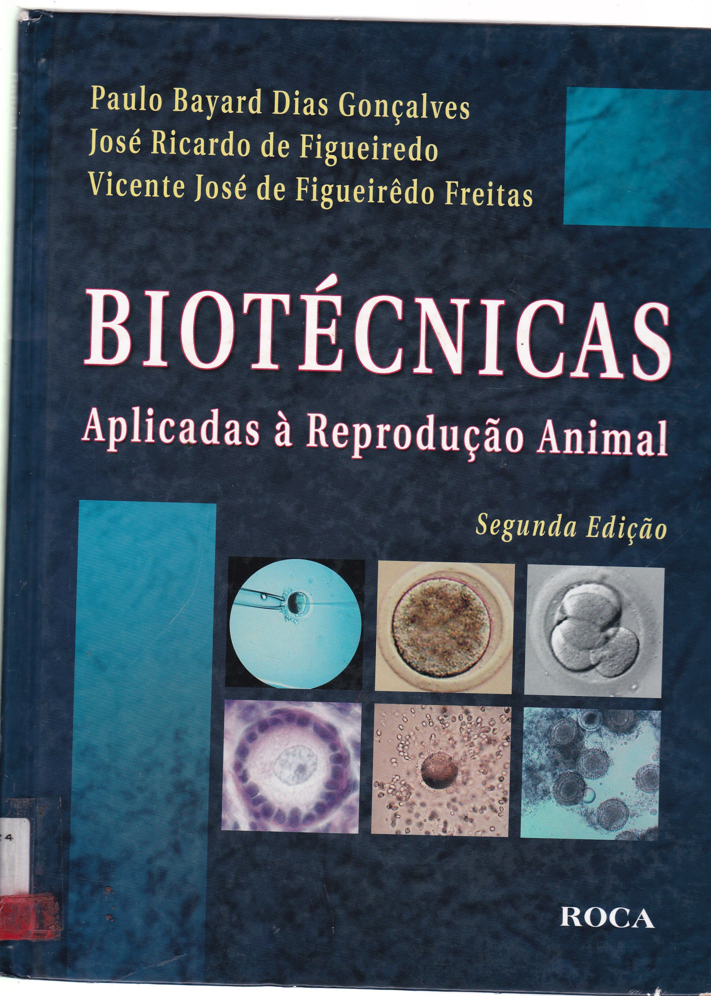 BIOTÉCNICAS APLICADAS A REPRODUÇÃO ANIMAL