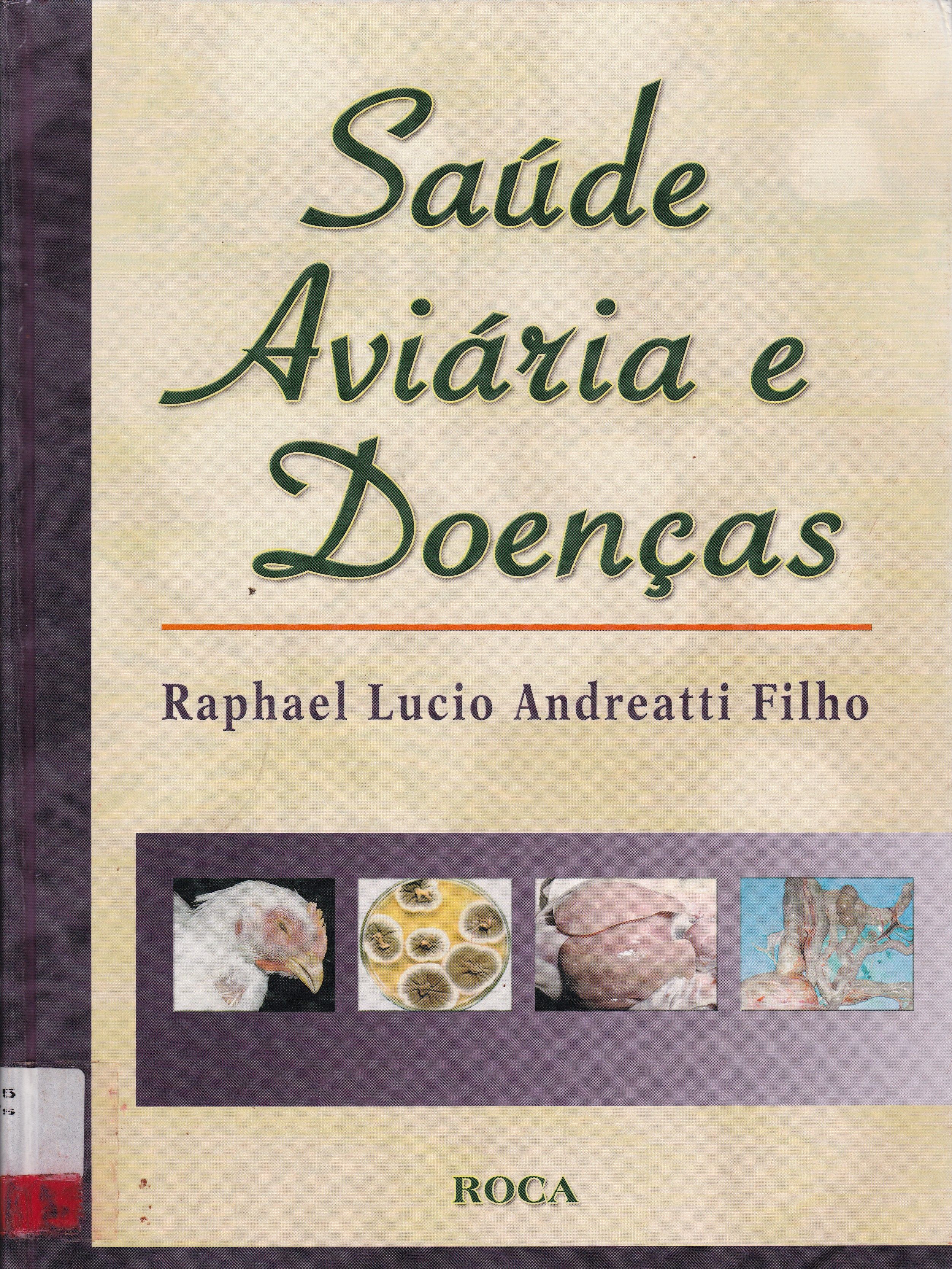 SAÚDE AVIÁRIA E DOENÇAS