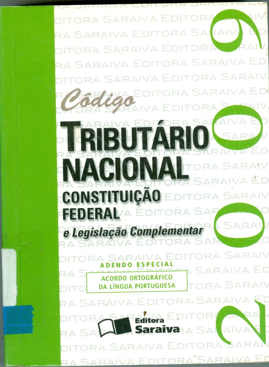 CÓDIGO TRIBUTÁRIO NACIONAL E CONSTITUIÇÃO FEDERAL