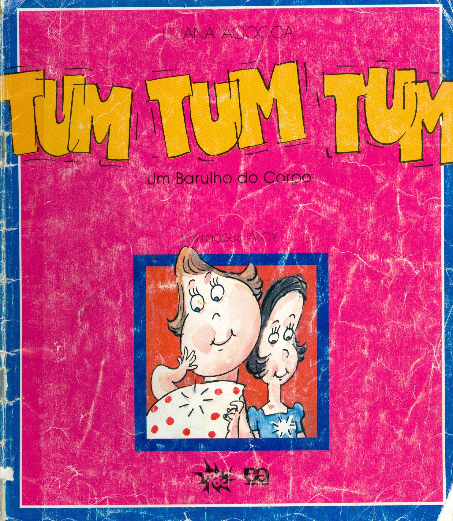 UM BARULHO DO CORPO (TUM, TUM, TUM) - COLEÇAO TOC TOC