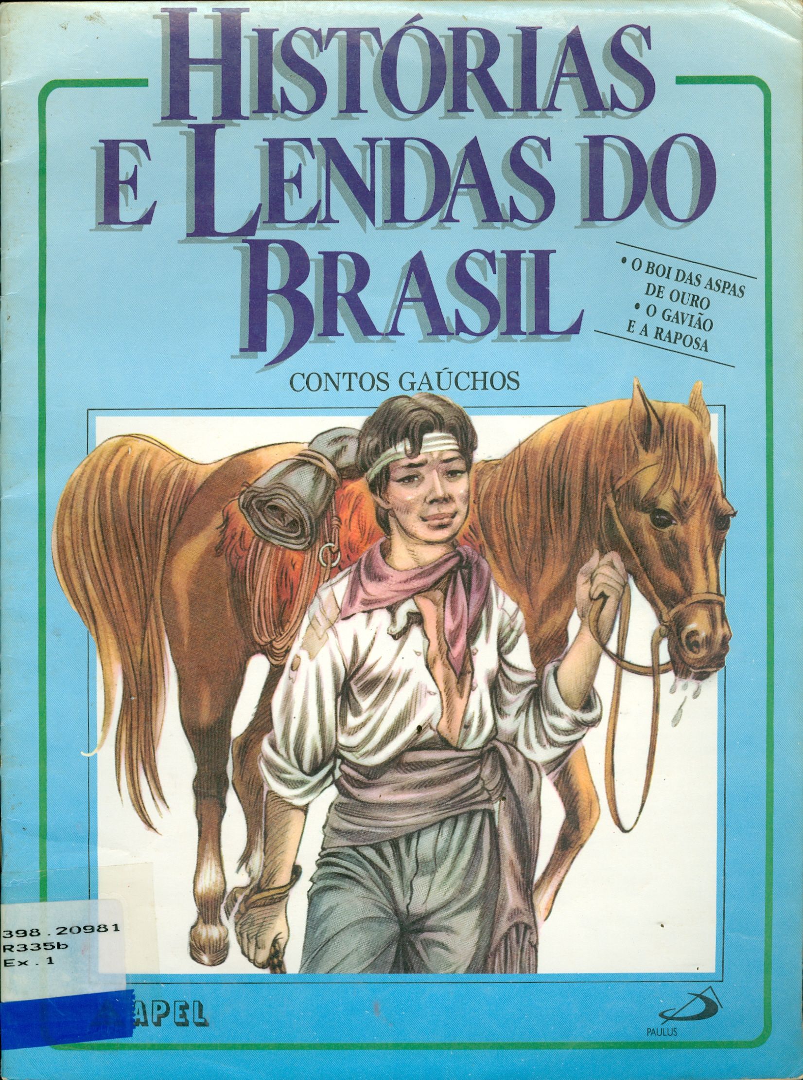 O BOI DAS ASPAS DE OURO