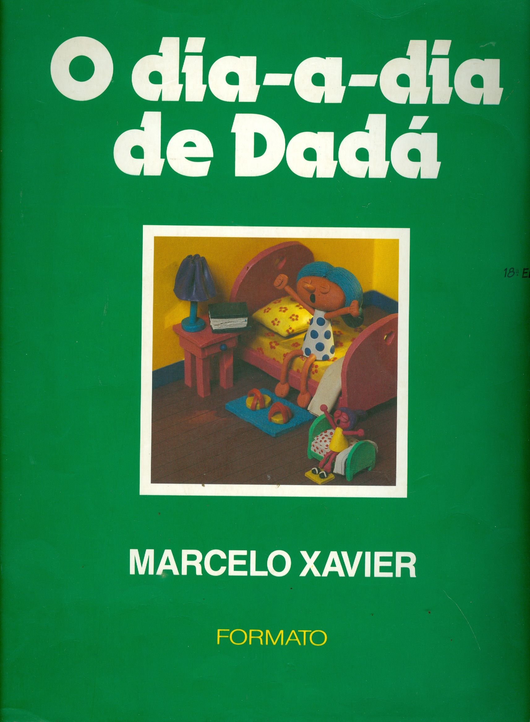 DIA-A-DIA DE DADÁ, O