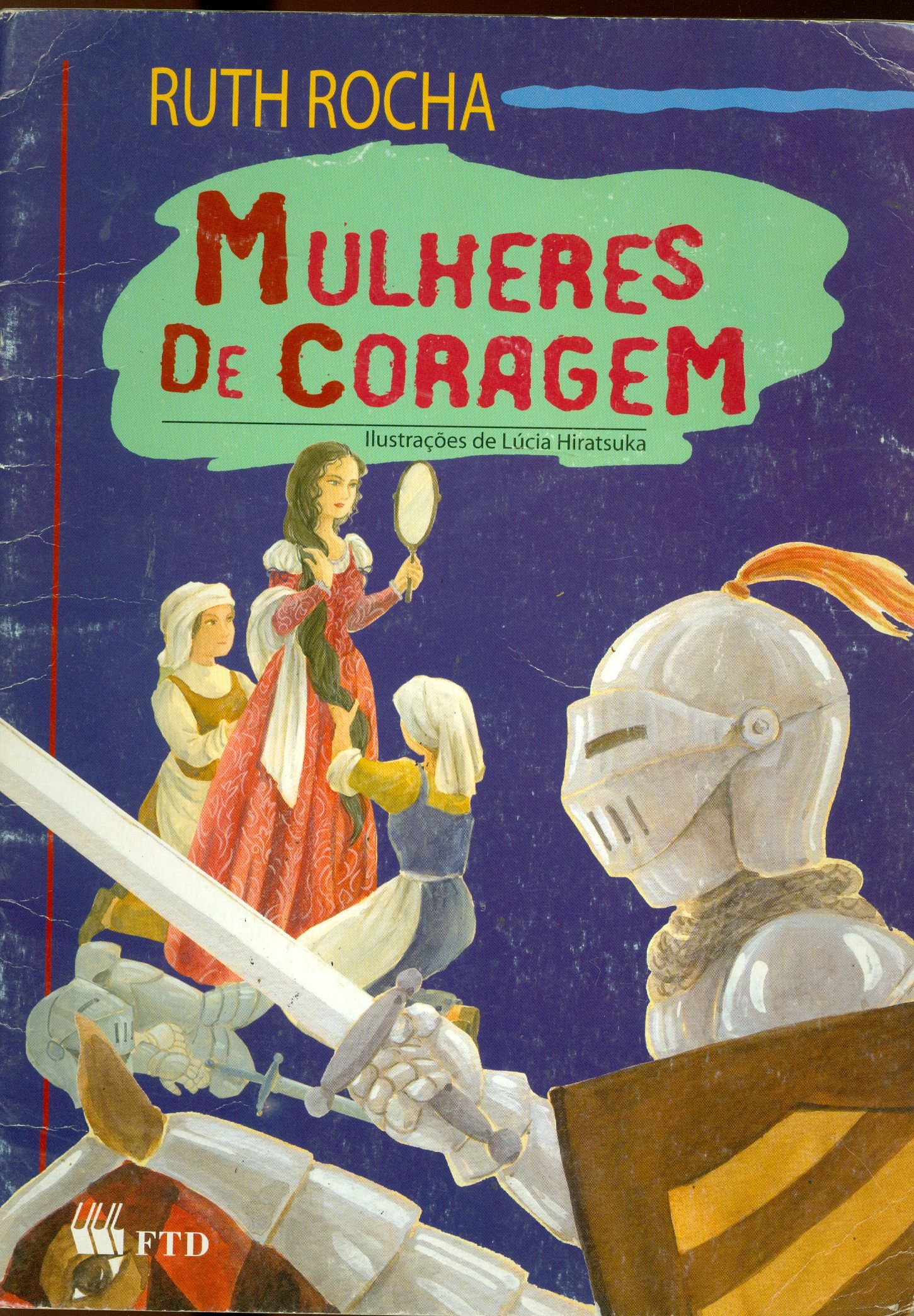 MULHERES DE CORAGEM