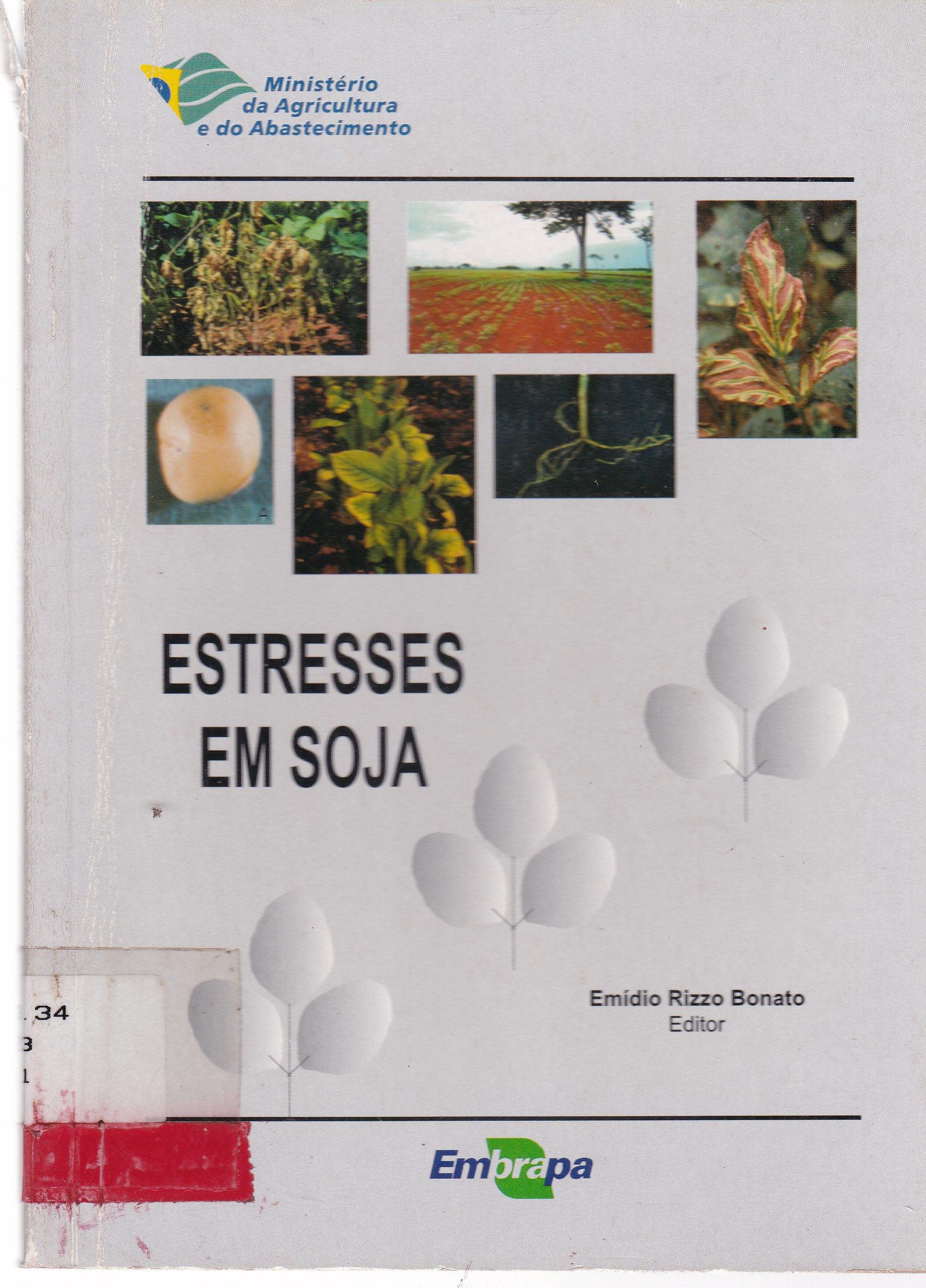 ESTRESSES EM SOJA
