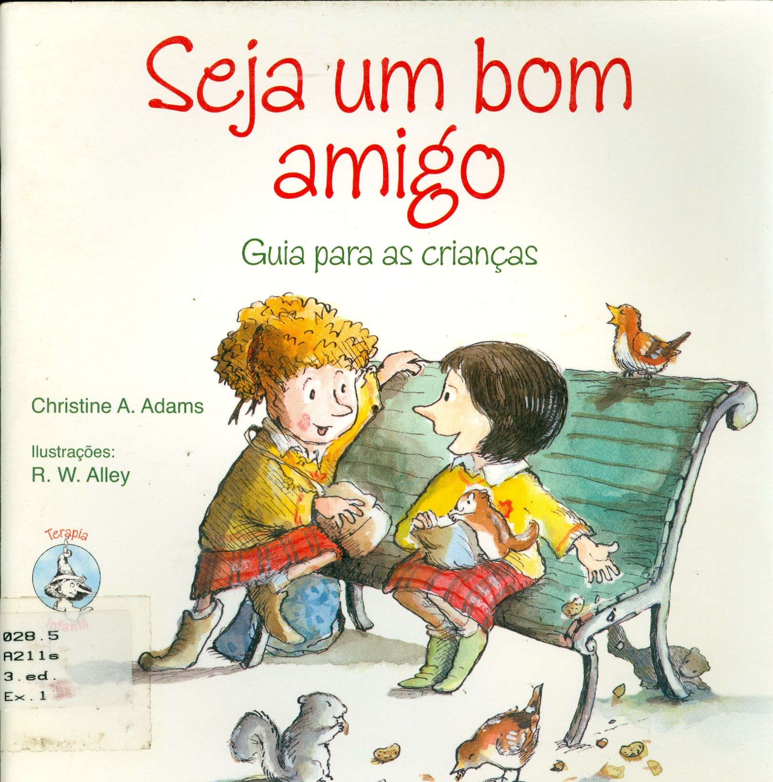 SEJA UM BOM AMIGO: GUIA PARA AS CRIANÇAS