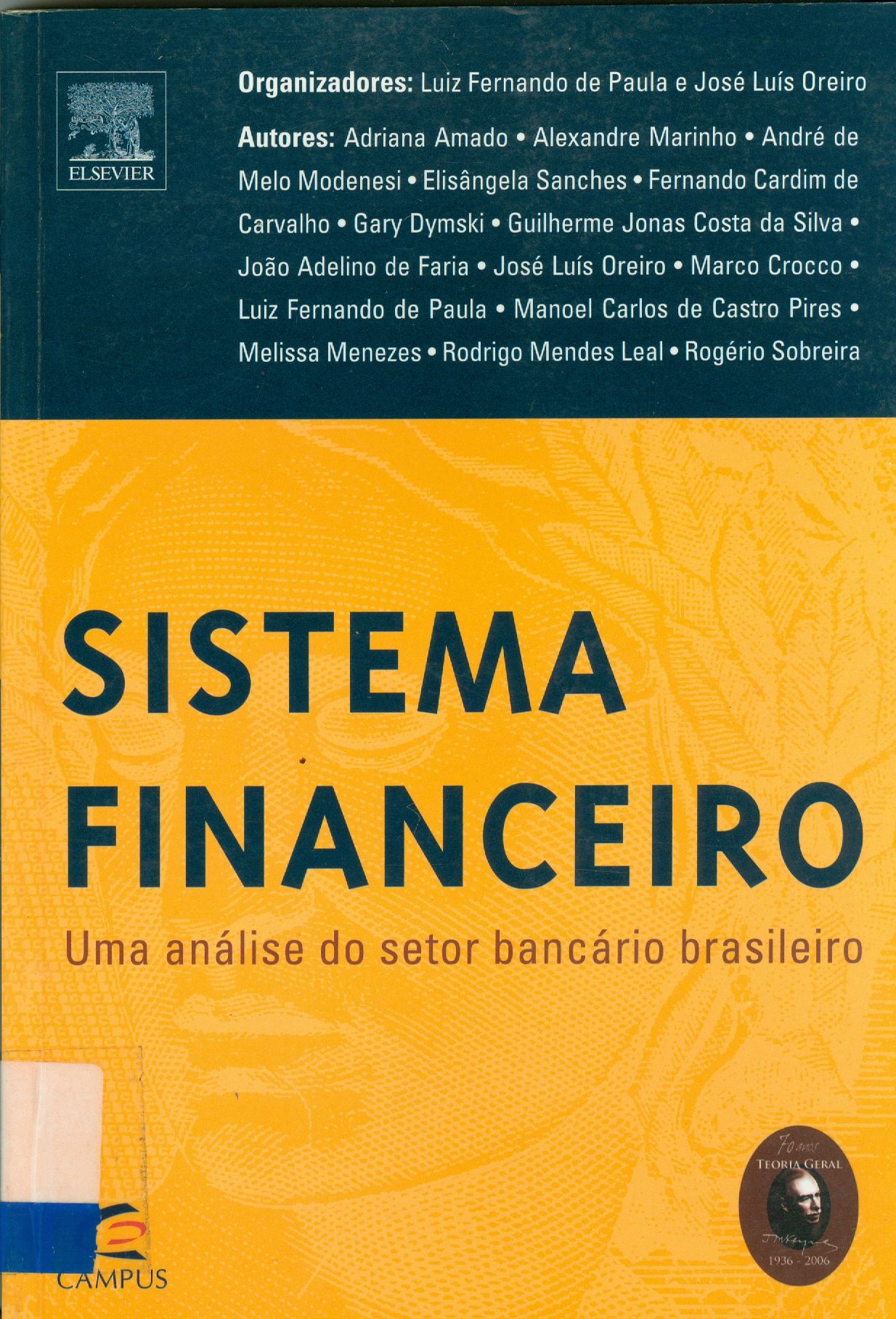 SISTEMA FINANCEIRO: UMA ANÁLISE DO SETOR BANCÁRIO BRASILEIRO