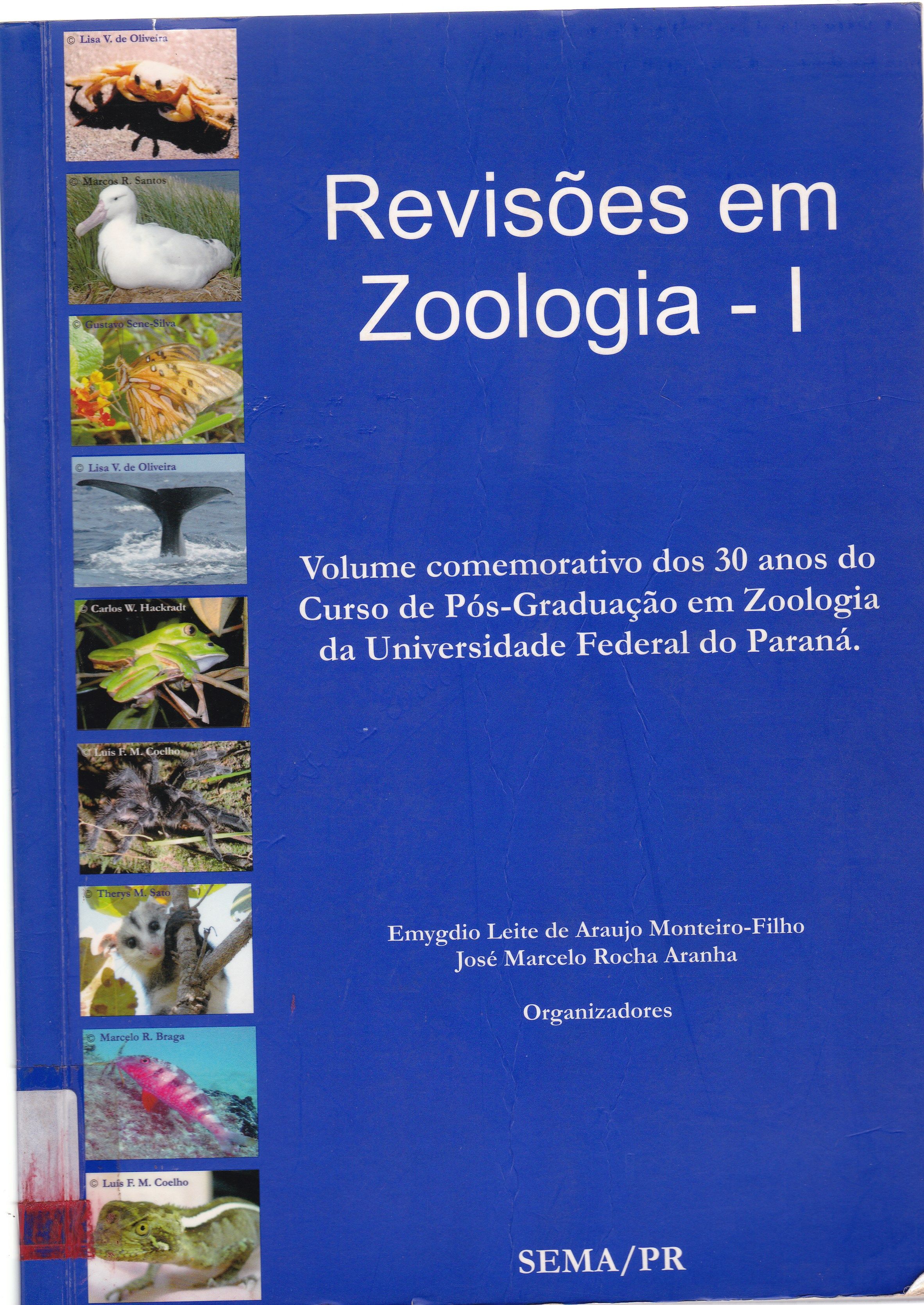 REVISÕES EM ZOOLOGIA - I