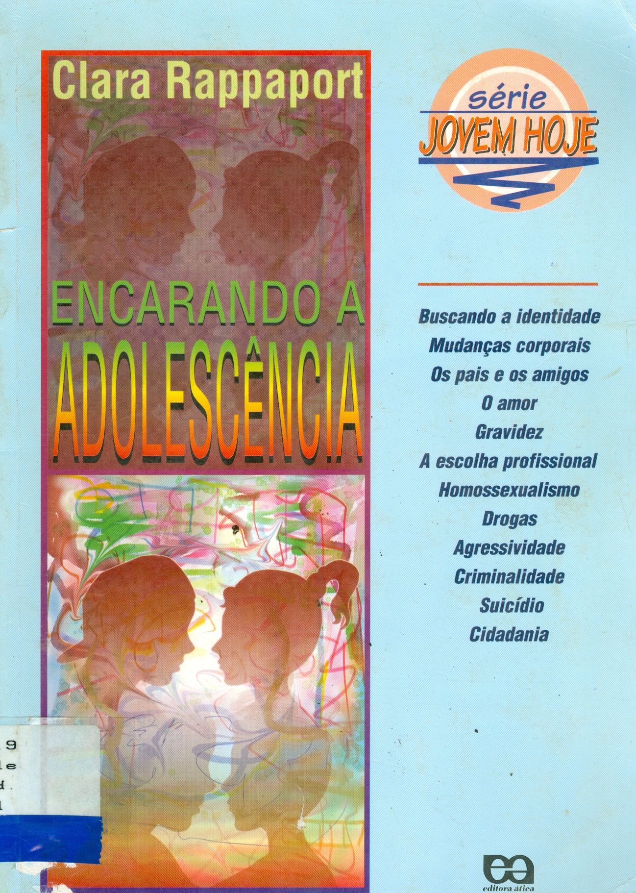 ENCARANDO A ADOLESCÊNCIA 