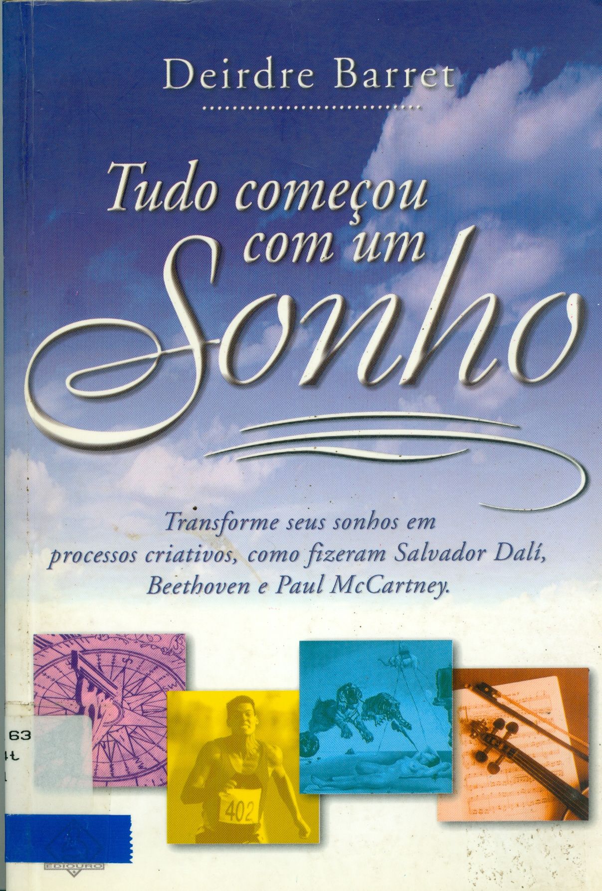 TUDO COMEÇOU COM UM SONHO