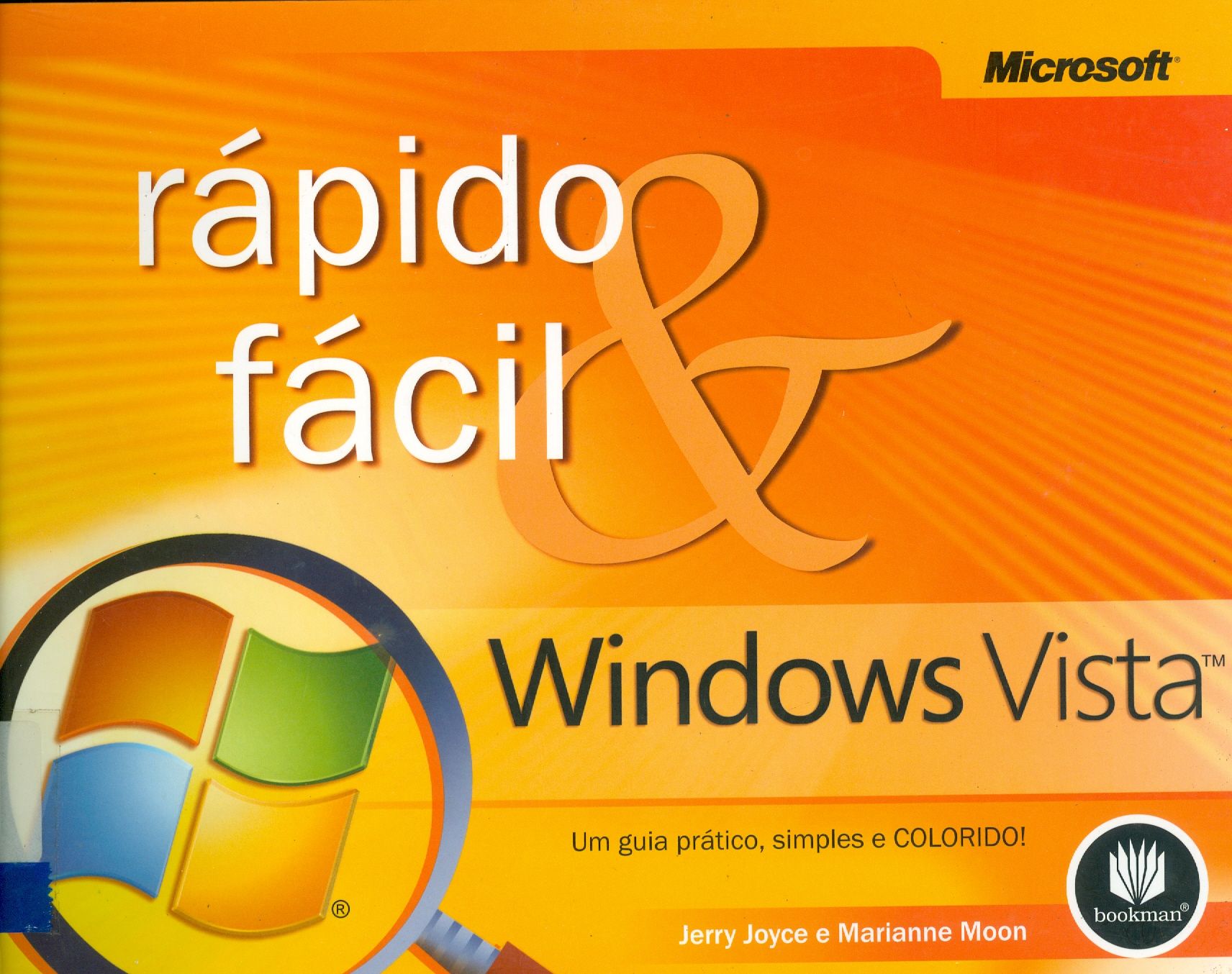 WINDOWS VISTA : RÁPIDO E FÁCIL