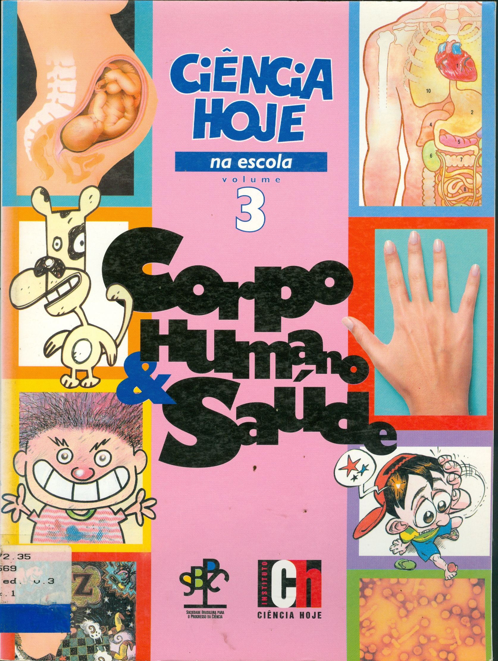 CIÊNCIA HOJE NA ESCOLA: CORPO HUMANO E SAÚDE