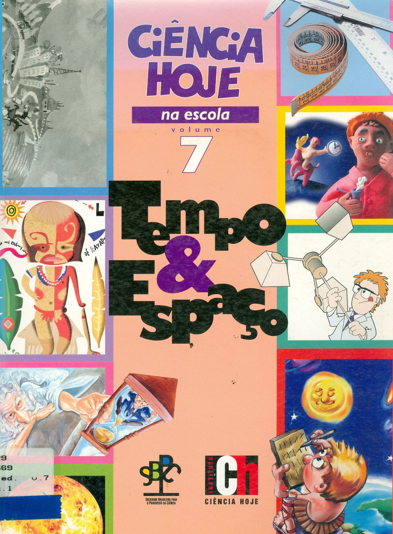 CIÊNCIA HOJE NA ESCOLA: TEMPO E ESPAÇO