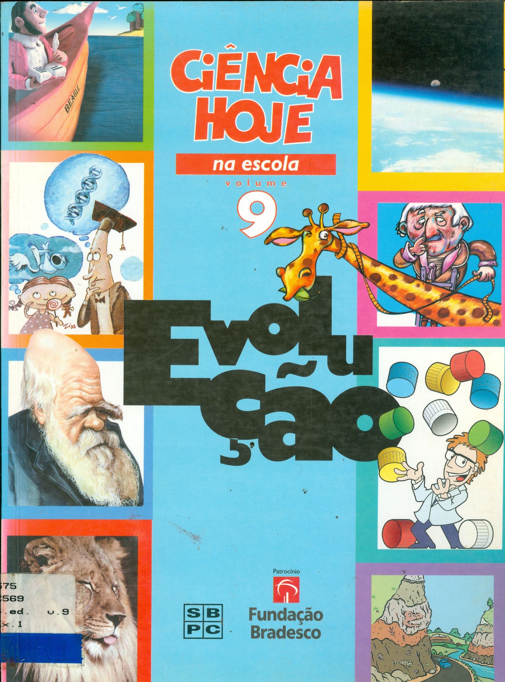 CIÊNCIA HOJE NA ESCOLA: EVOLUÇÃO