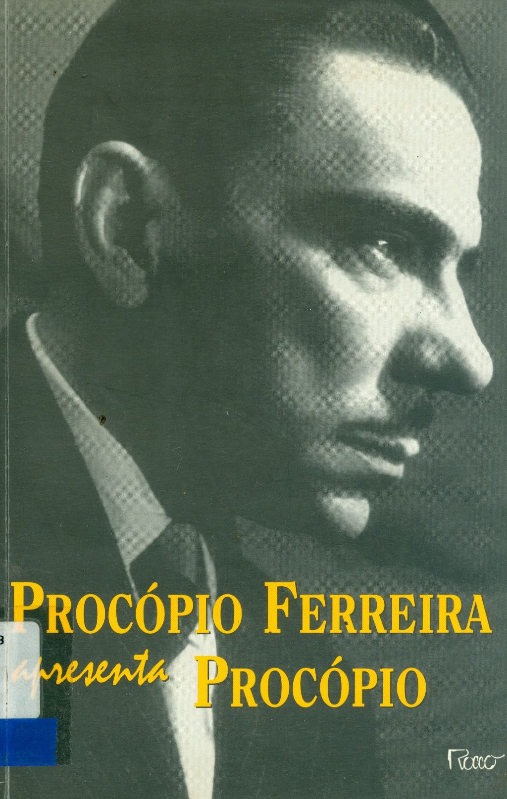 PROCÓPIO: UM DEPOIMENTO PARA A HISTÓRIA DO TEATRO NO BRASIL
