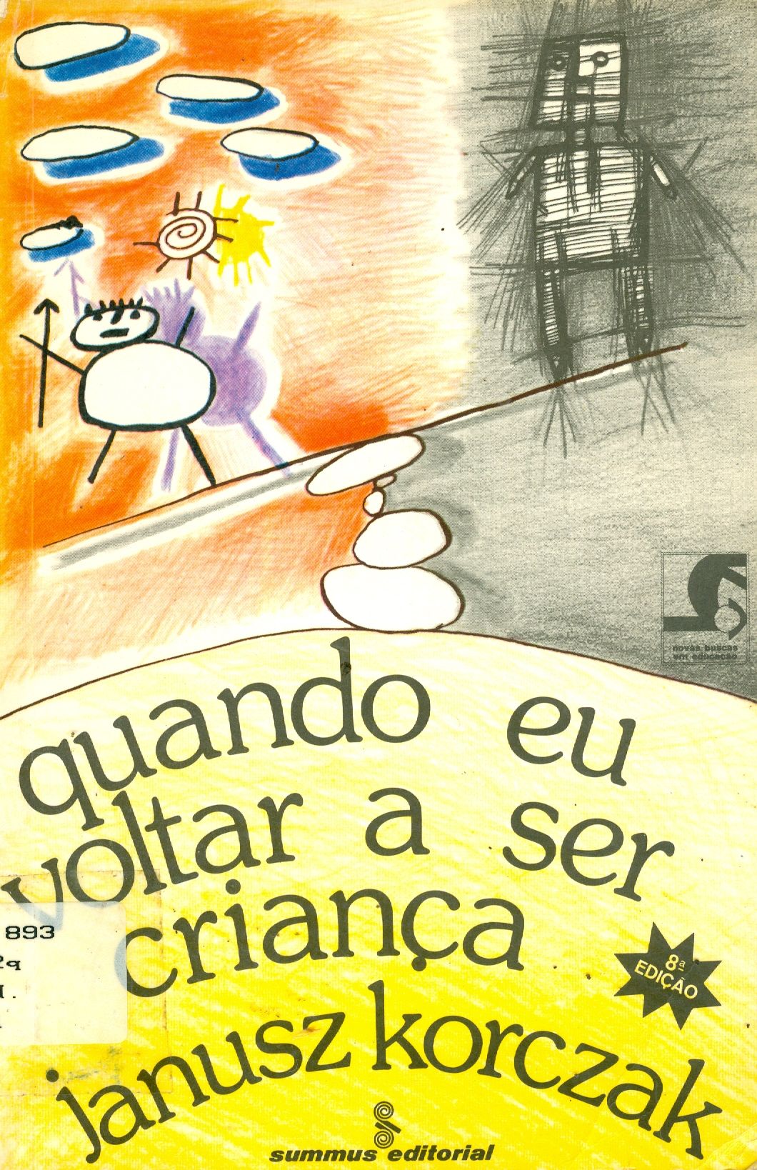 QUANDO EU VOLTAR A SER CRIANÇA