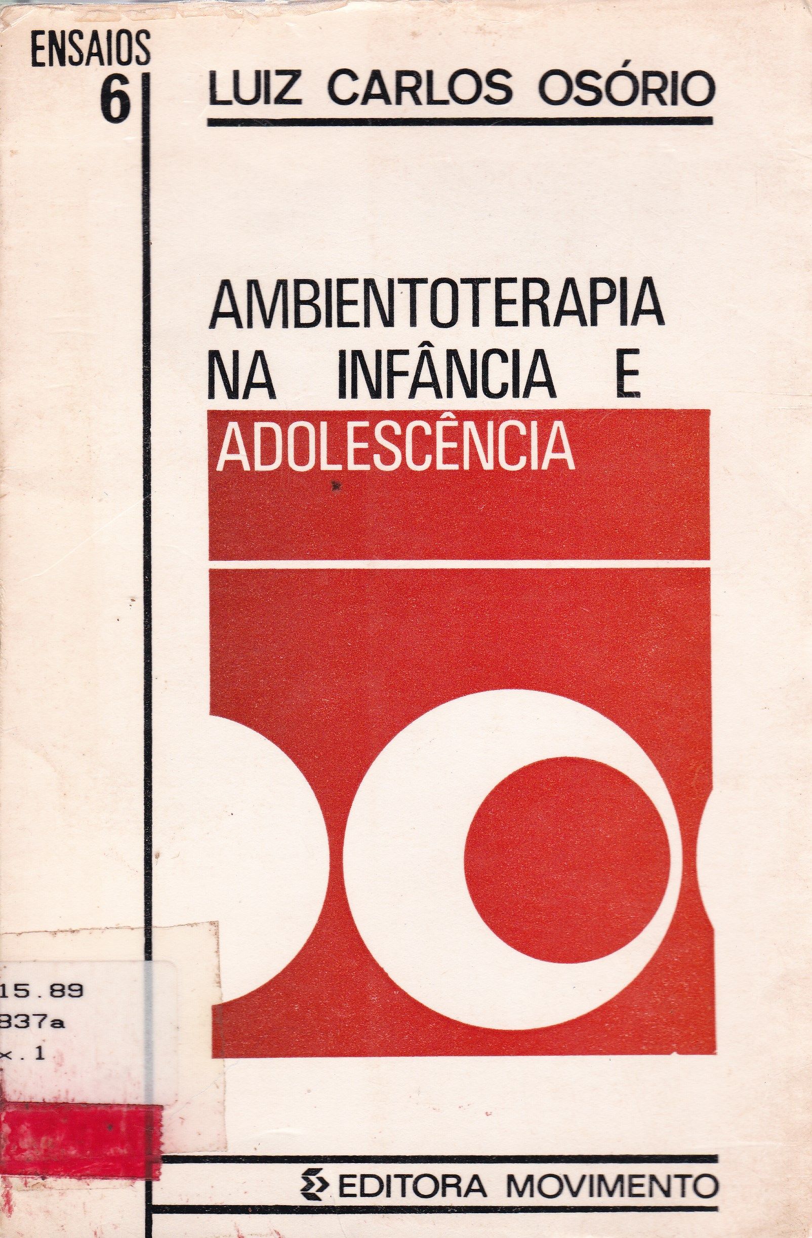 AMBIENTOTERAPIA NA INFÂNCIA E ADOLESCÊNCIA