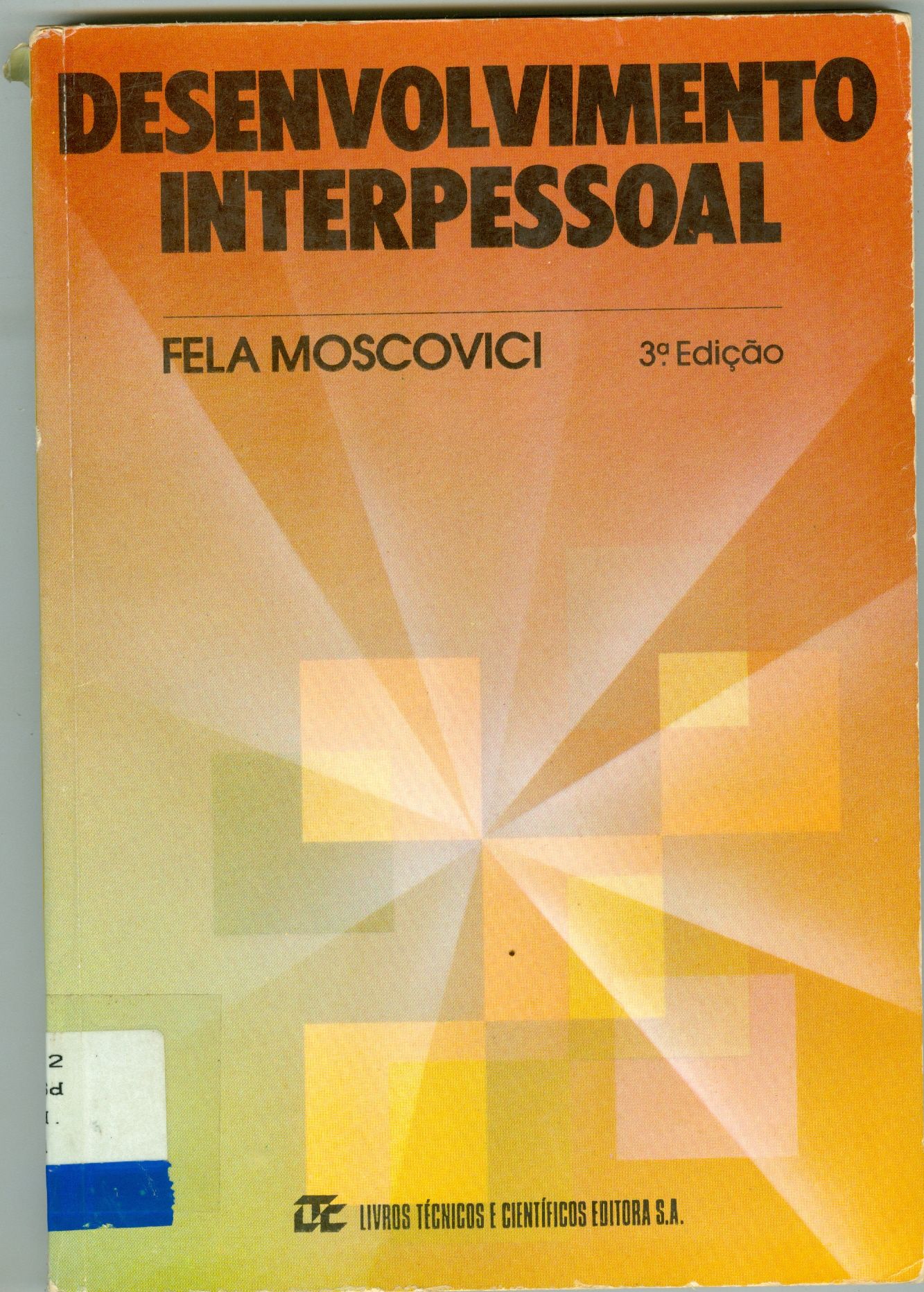 DESENVOLVIMENTO INTERPESSOAL